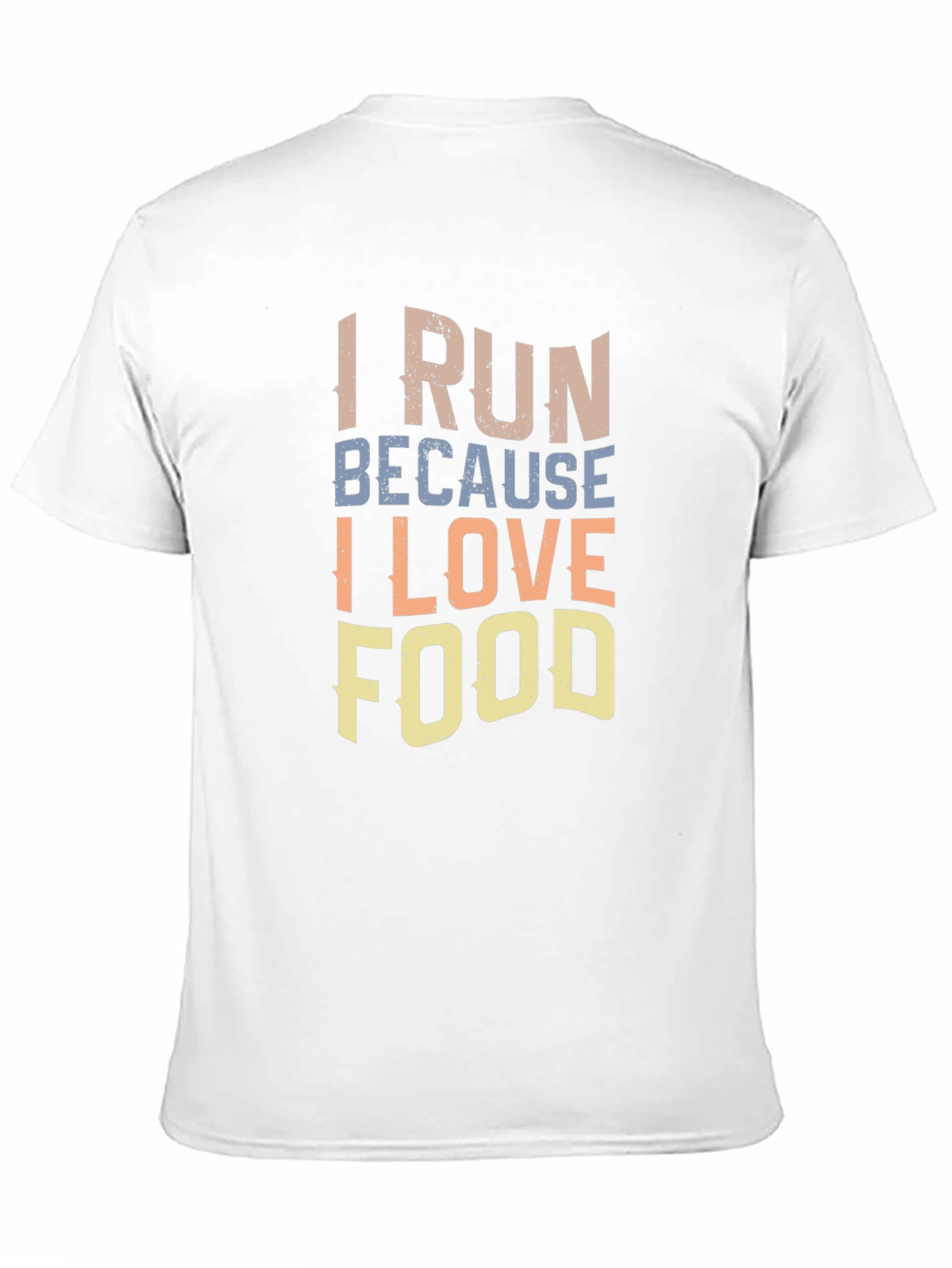 I Run Because I Love Food Graphic T-Shirt
