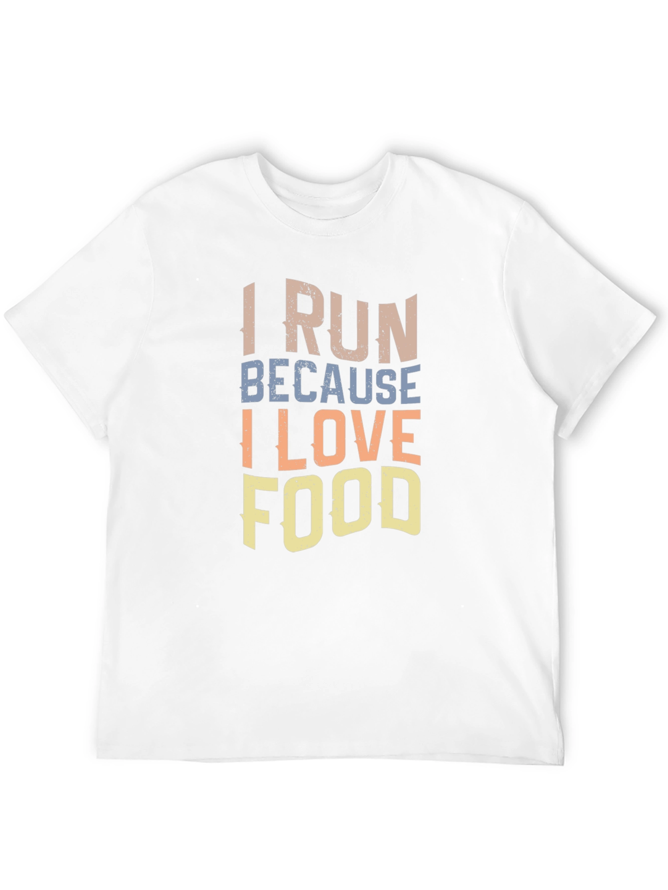 I Run Because I Love Food Graphic T-Shirt