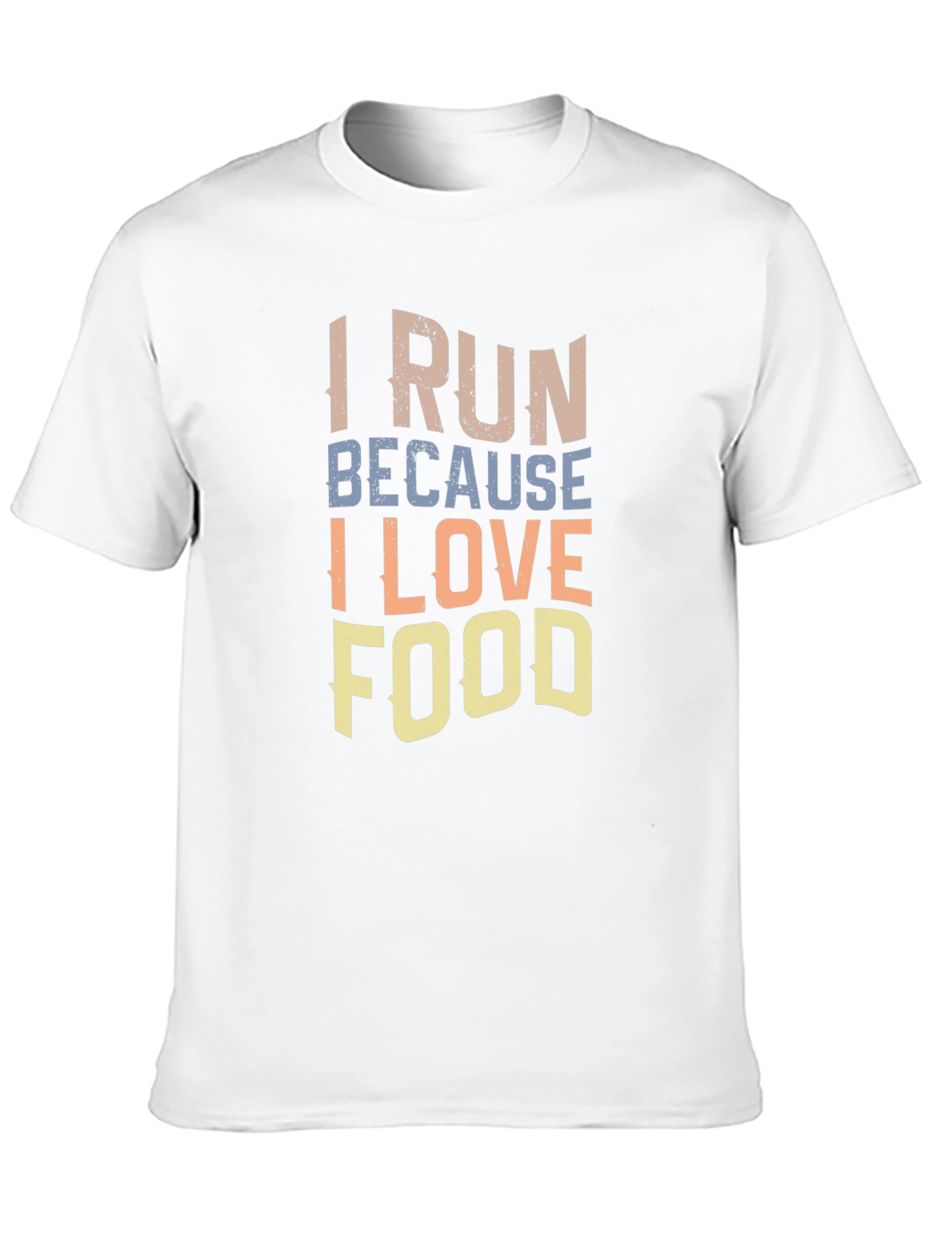 I Run Because I Love Food Graphic T-Shirt