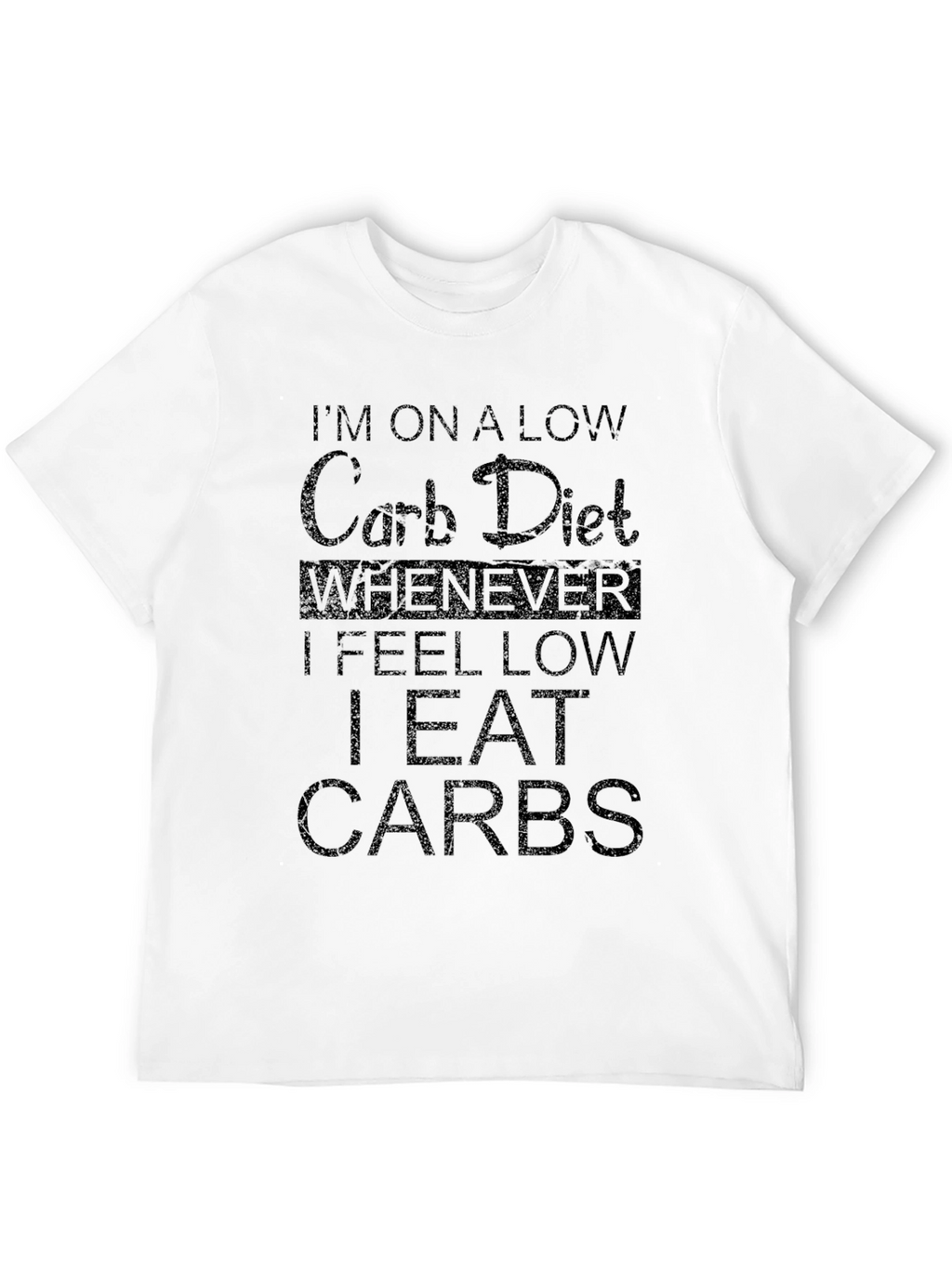 Low Carb Diet Funny Graphic T-Shirt