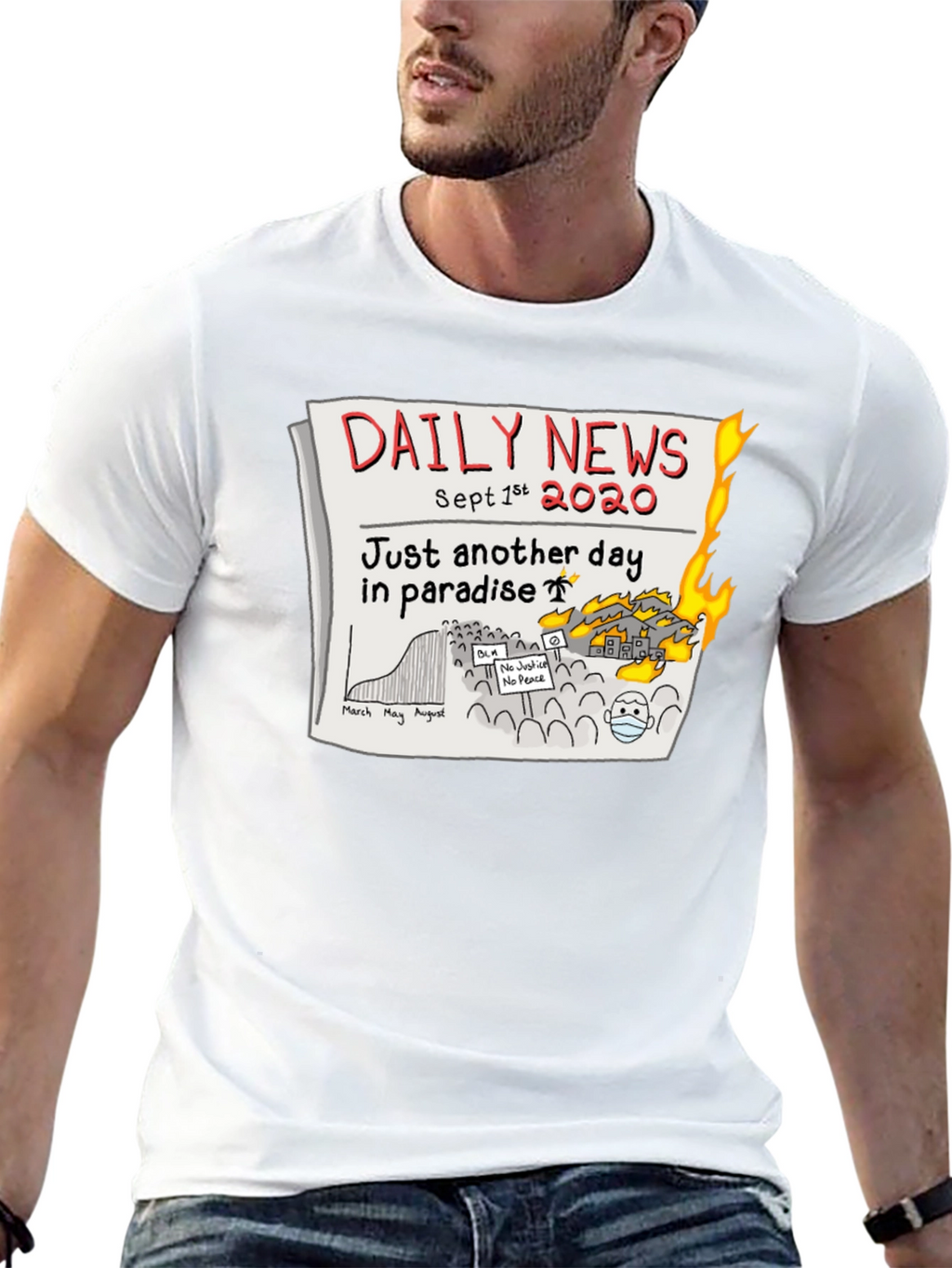 Daily News 2020 T-Shirt - Another Day in Paradise