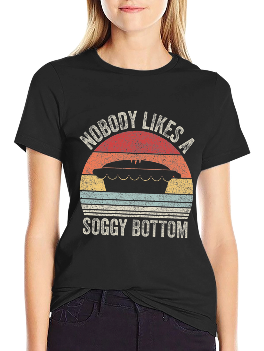 Nobody Likes a Soggy Bottom T-Shirt