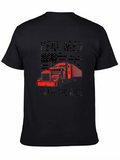 Real Men Drive Big Rigs T-Shirt
