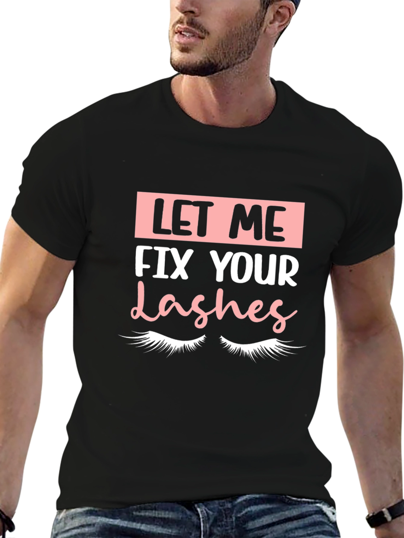 Let Me Fix Your Lashes Graphic Tee