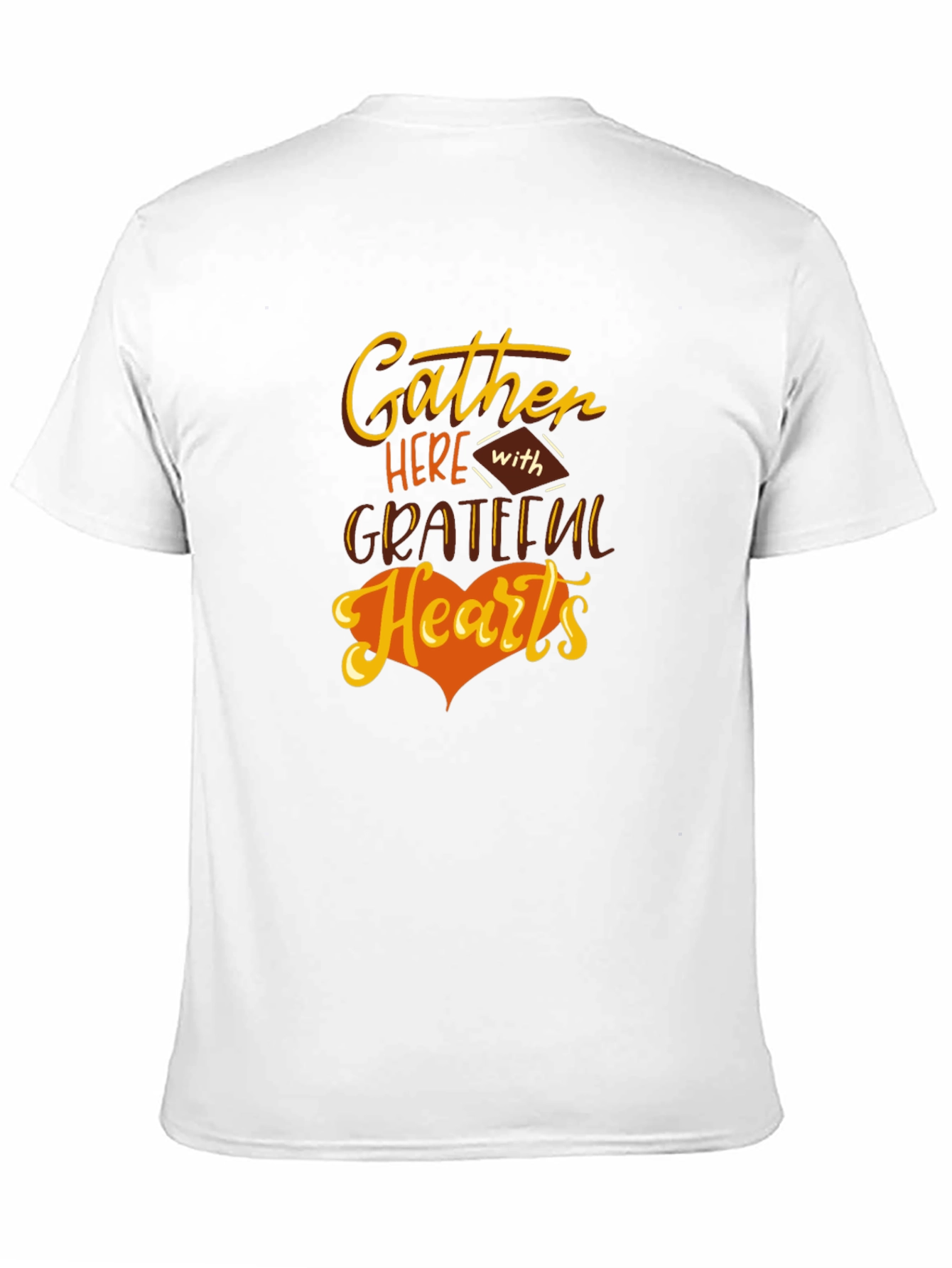 Gather Here With Grateful Hearts Thanksgiving T-Shirt