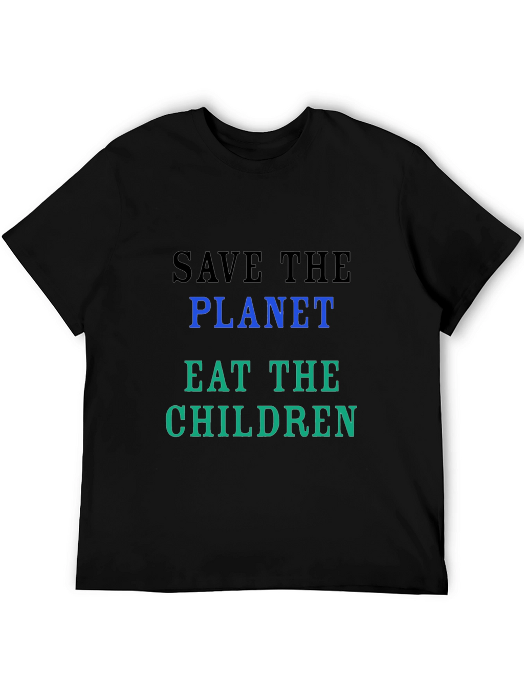 Save the Planet Slogan Tee