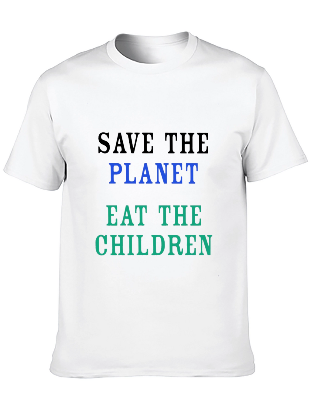 Save the Planet Slogan Tee