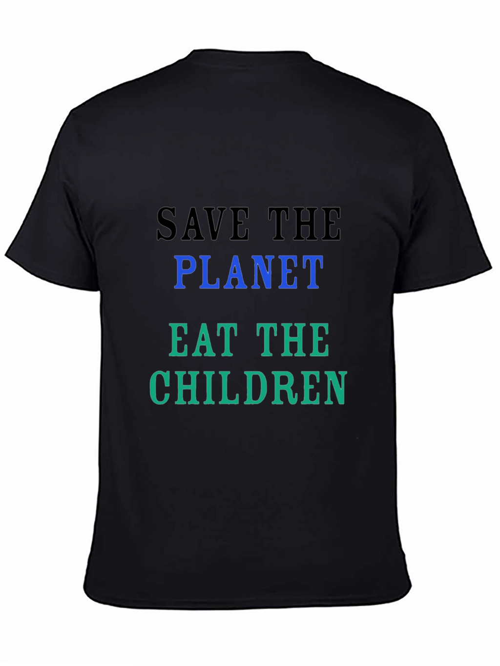 Save the Planet Slogan Tee