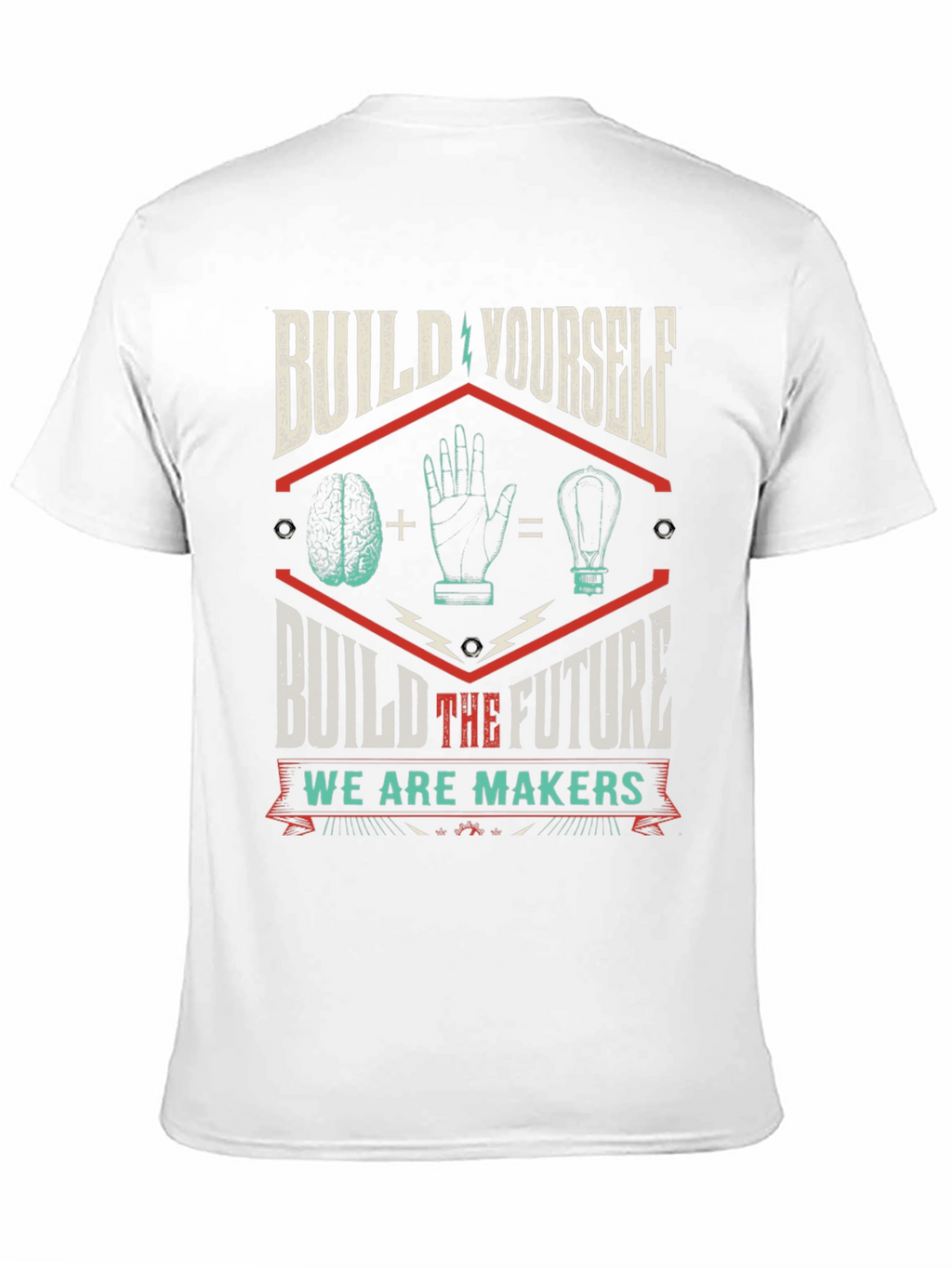 Build Yourself T-Shirt - Maker Design
