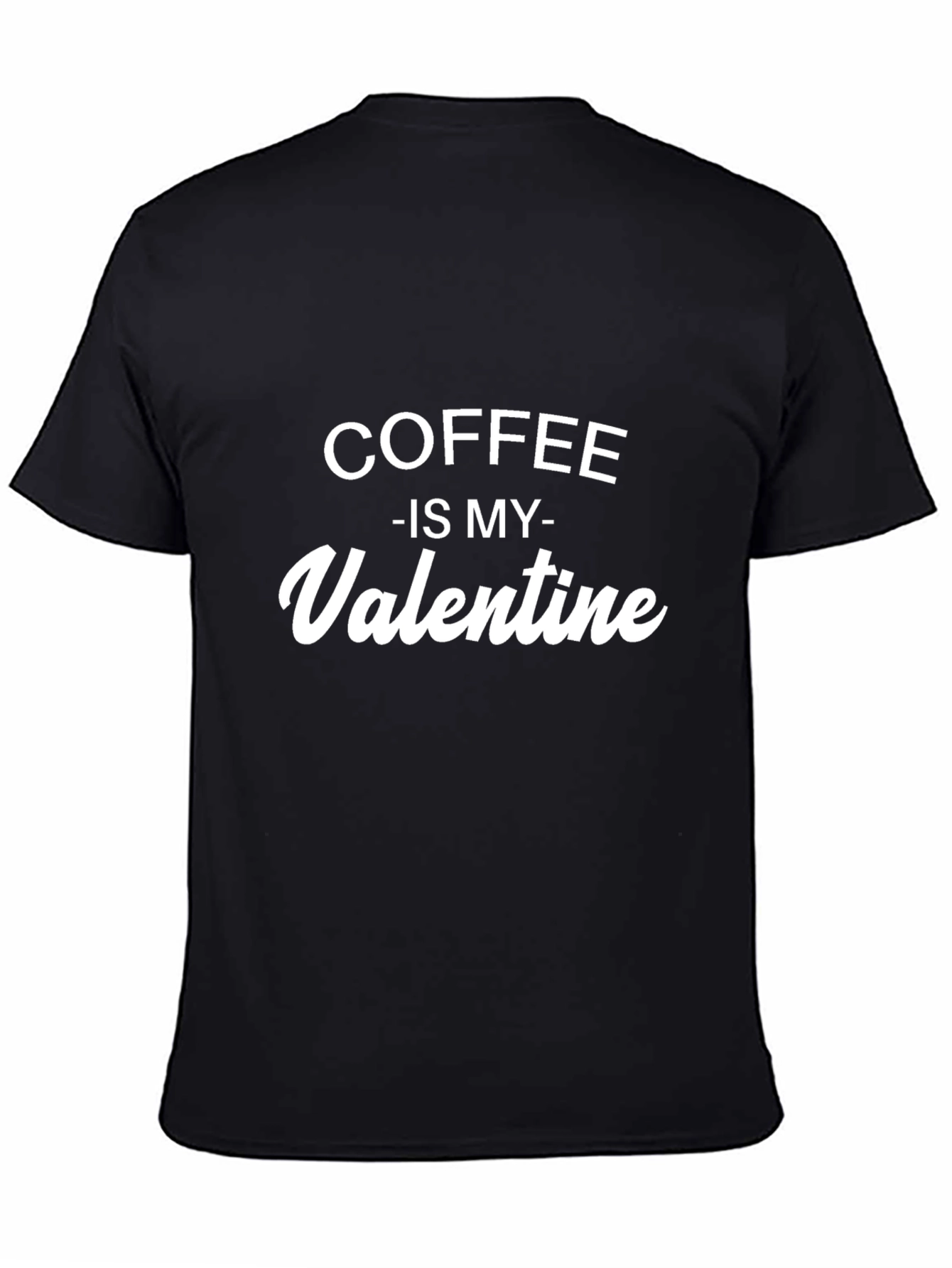 Coffee is My Valentine T-Shirt