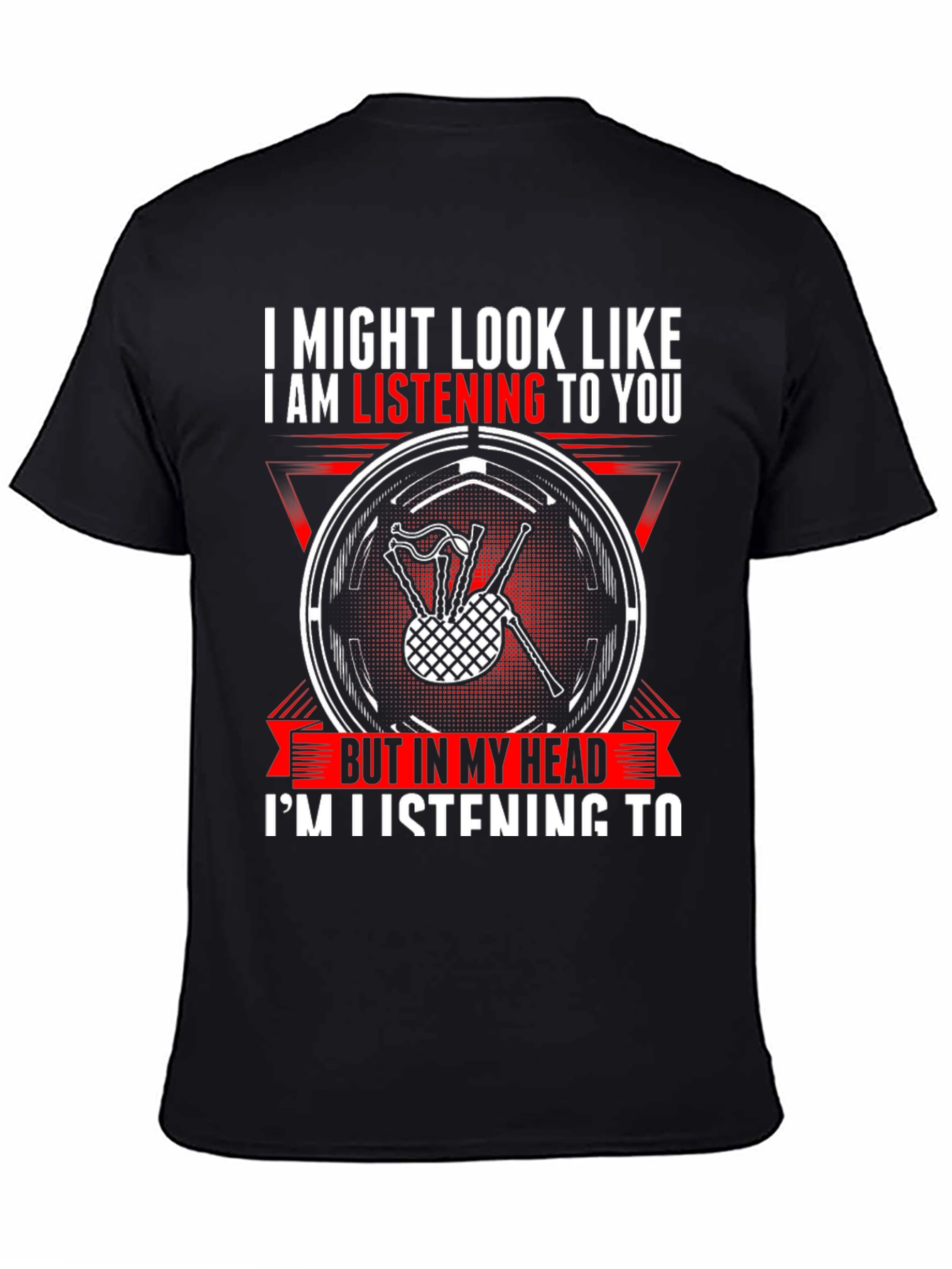 Bagpipe Lover T-Shirt - Listening To Bagpipes