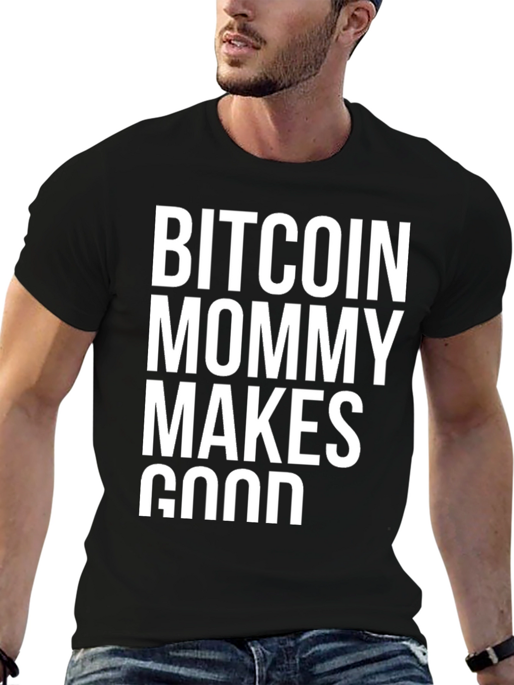 Bitcoin Mommy Makes Good Black T-Shirt
