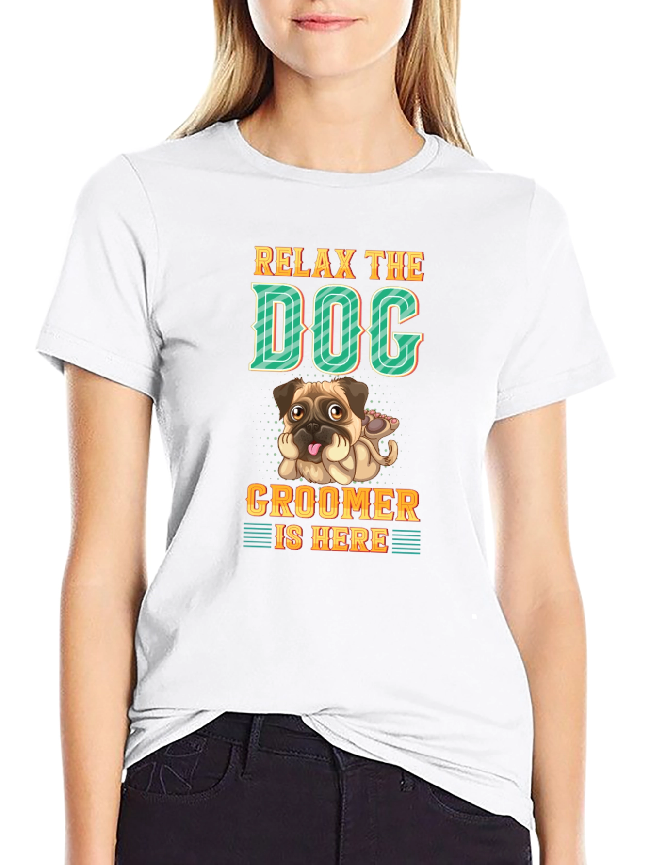 Relax the Dog Groomer is Here T-Shirt