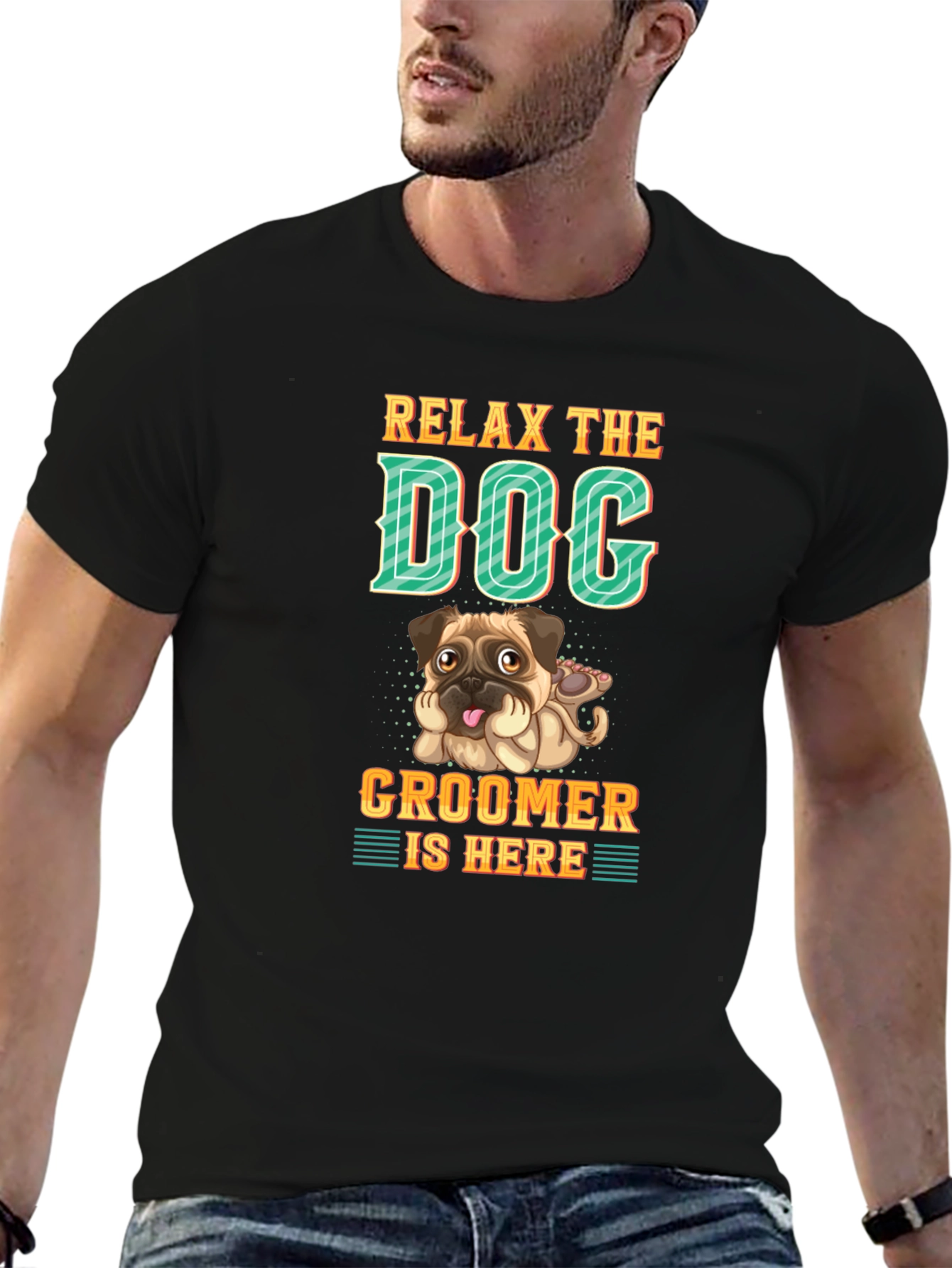Relax the Dog Groomer is Here T-Shirt