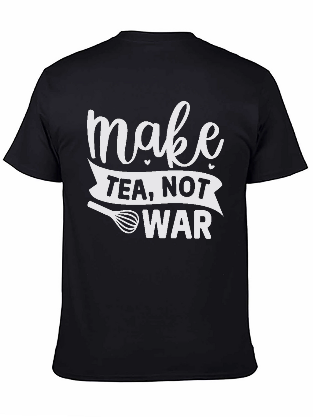 Make Tea Not War Graphic T-Shirt