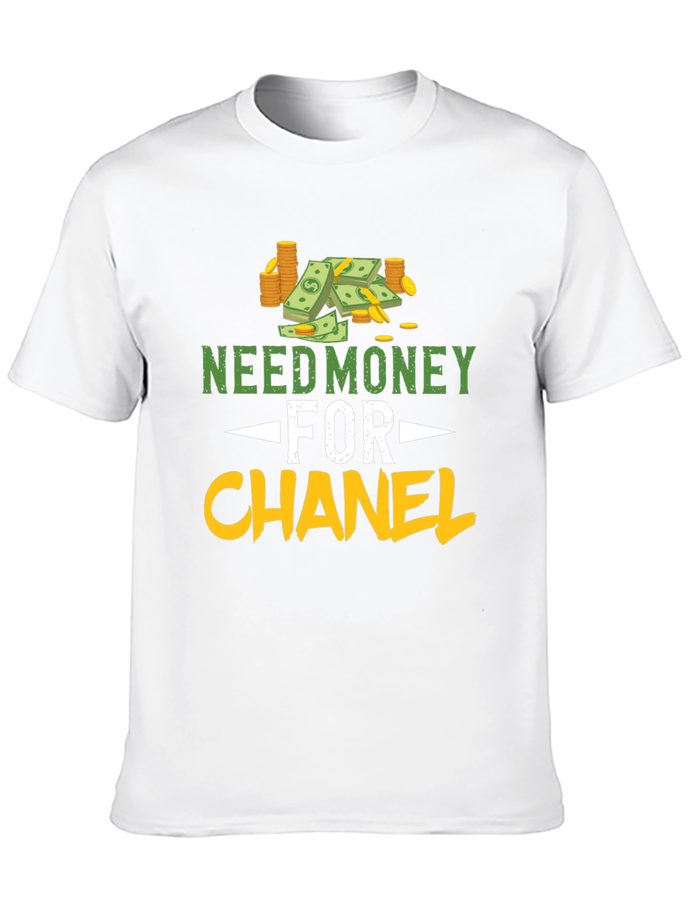 Need Money for Chanel T-Shirt