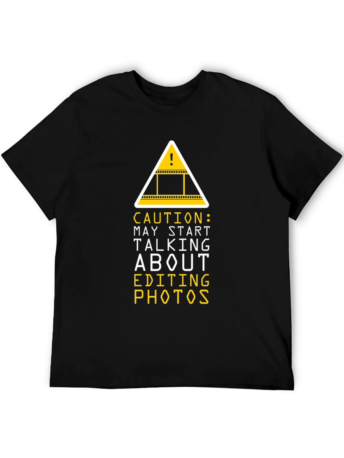 Caution Editing Photos Graphic Tee