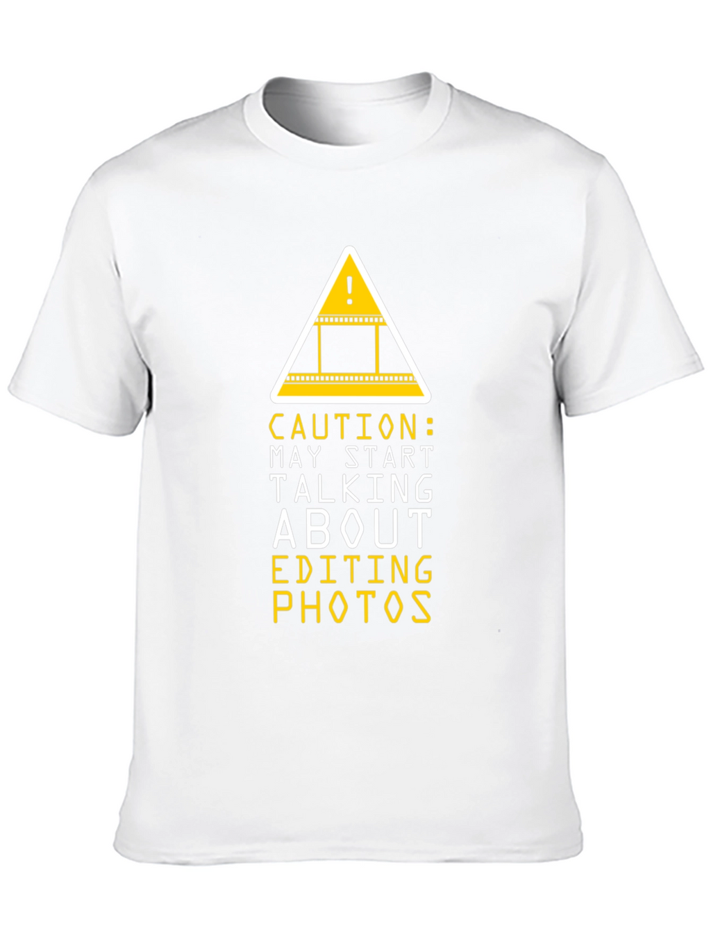Caution Editing Photos Graphic Tee