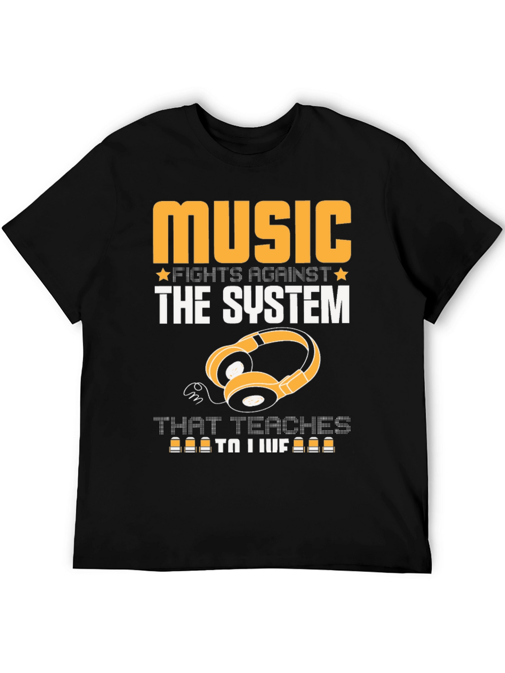 Music Fights Against the System Graphic T-Shirt