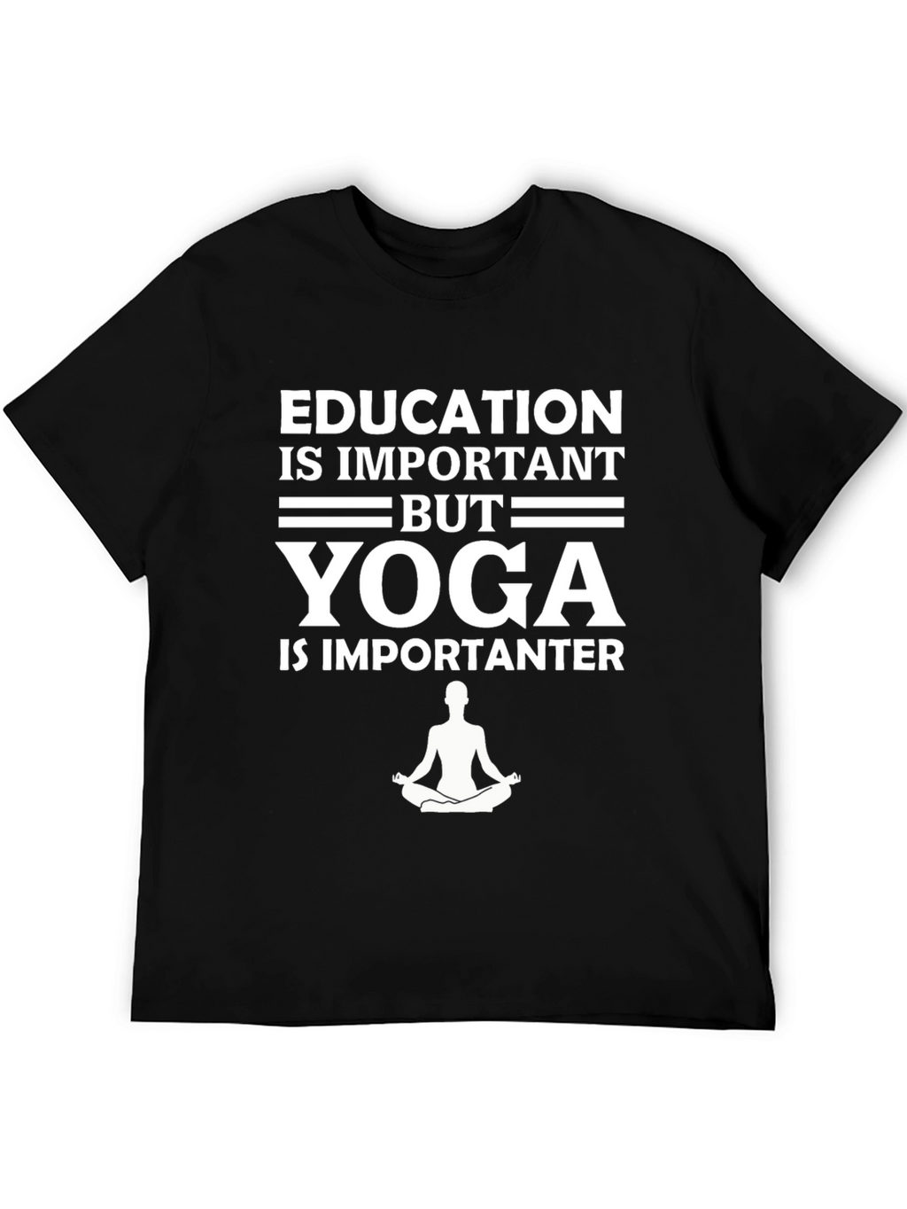 Yoga is Importanter Graphic Tee