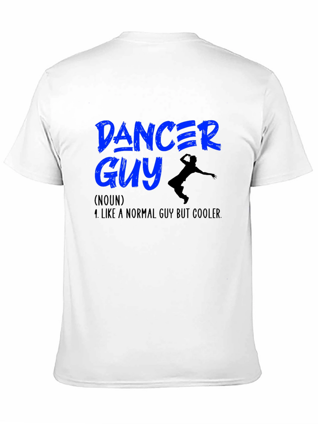 Dancer Guy T-Shirt - Cool Definition