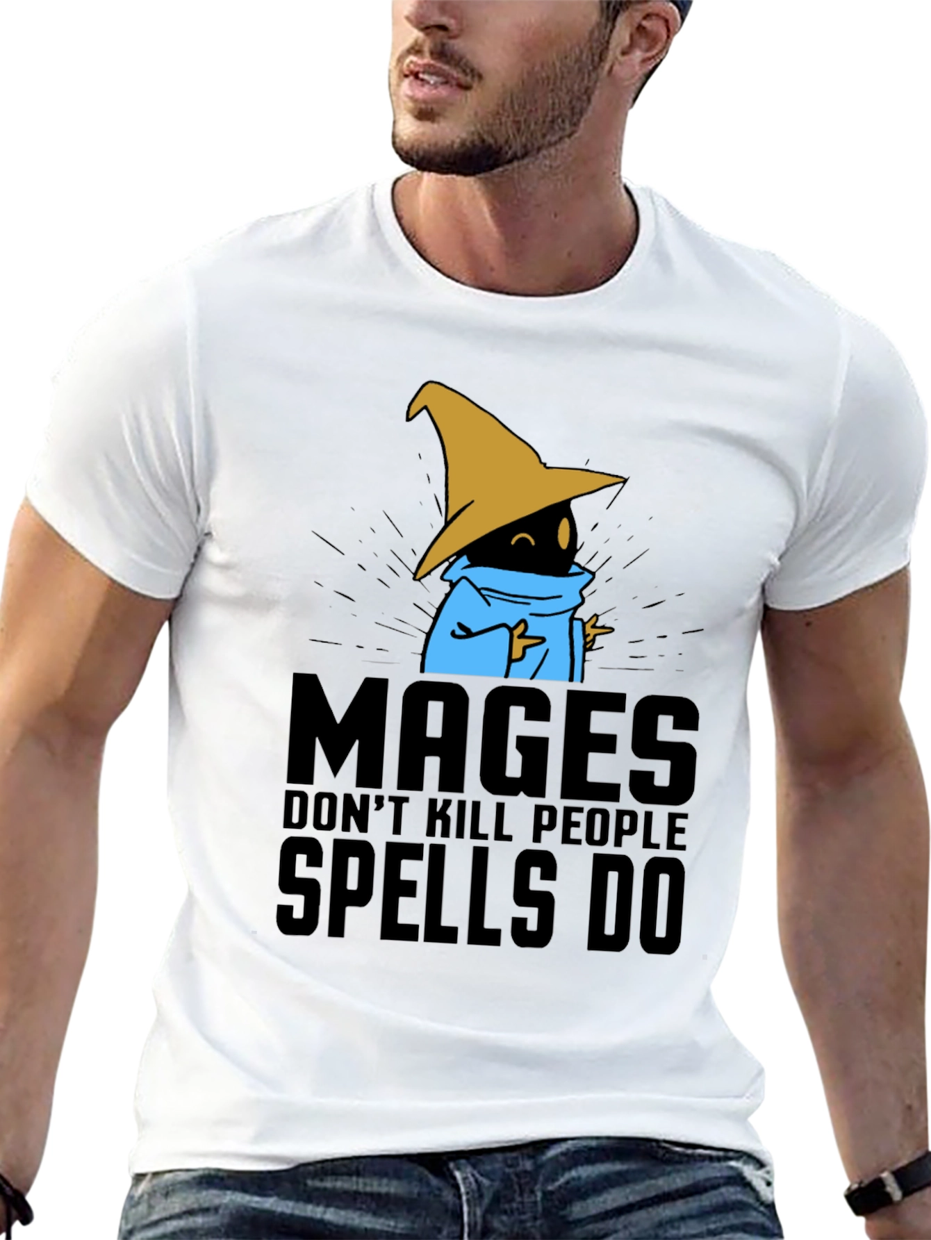 Mages Dont Kill People - Spells Do T-Shirt