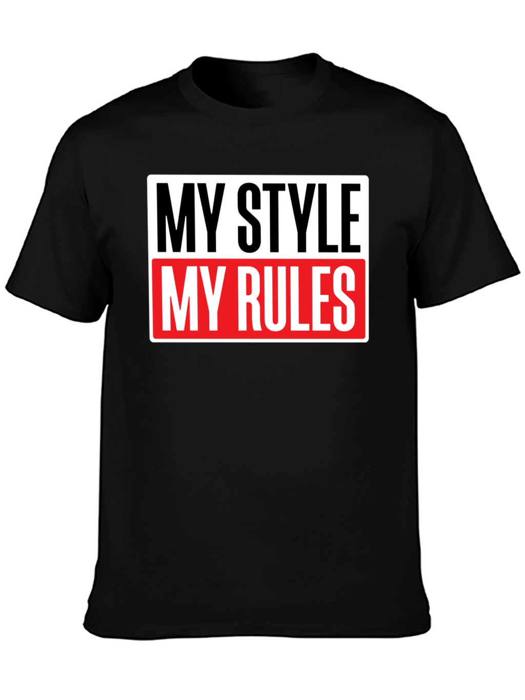 My Style My Rules Black Graphic Tee