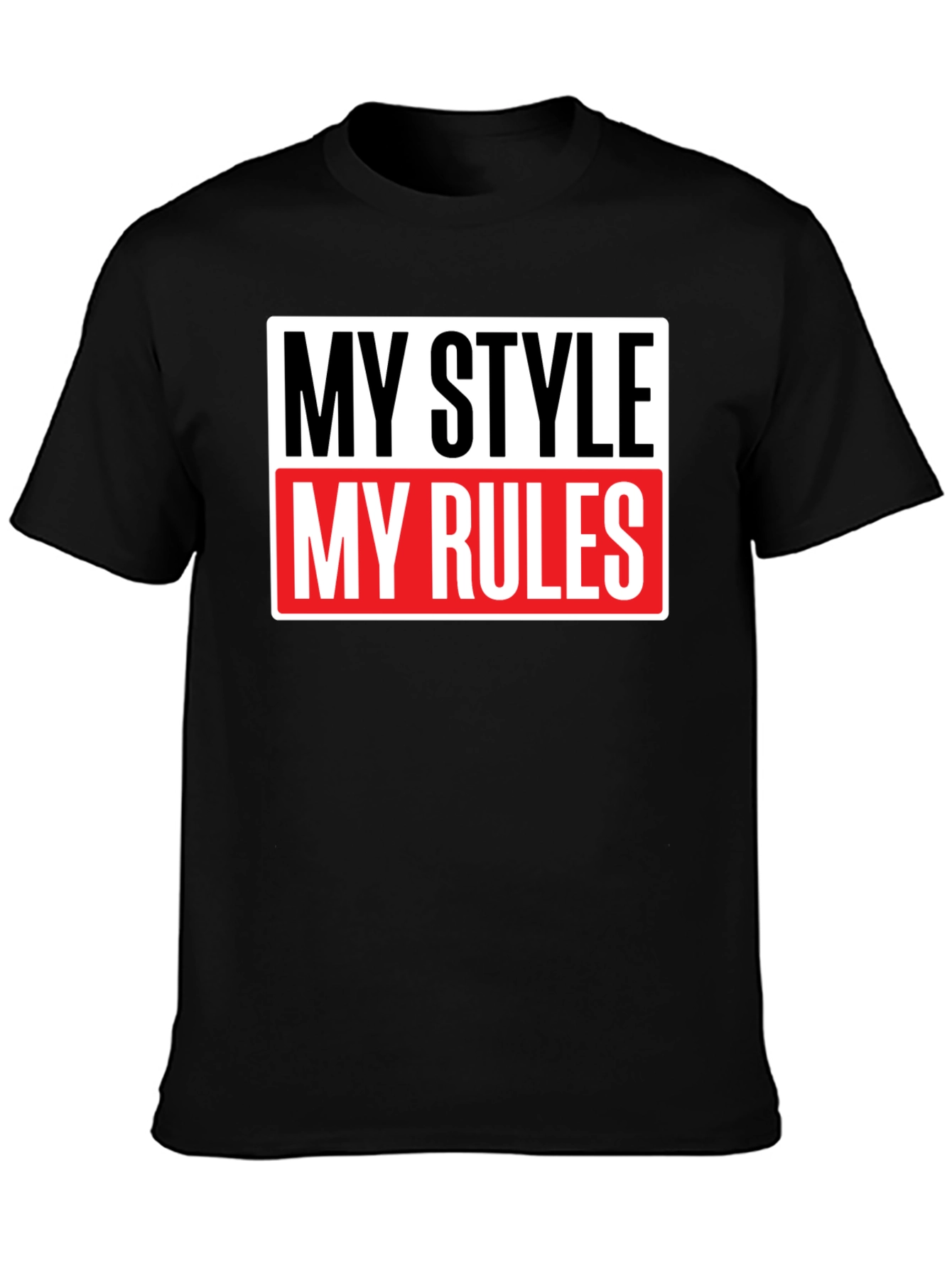My Style My Rules Black Graphic Tee