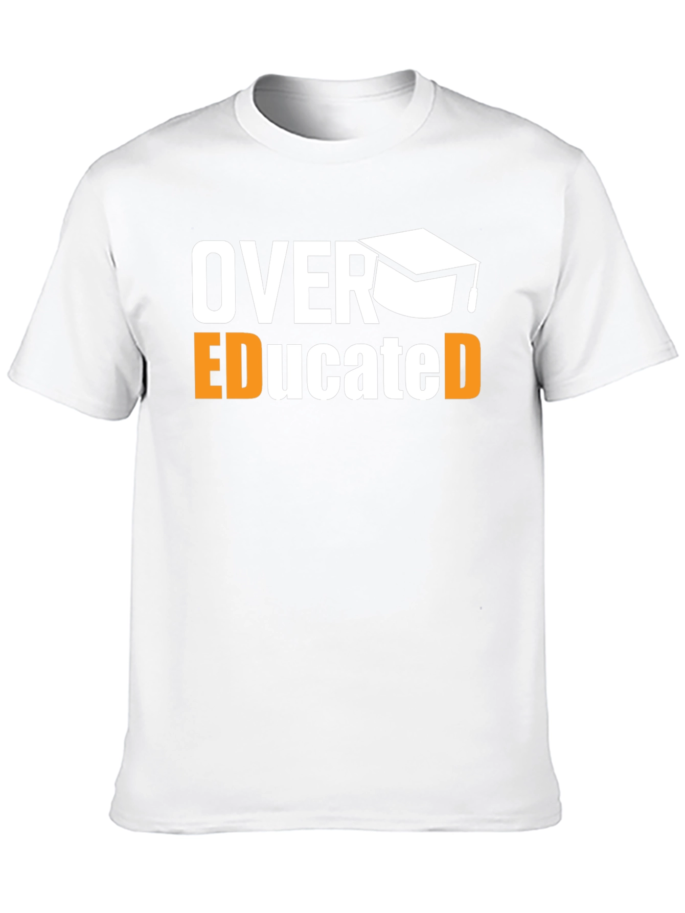 Over Educated Graphic T-Shirt - Funny Graduation Tee