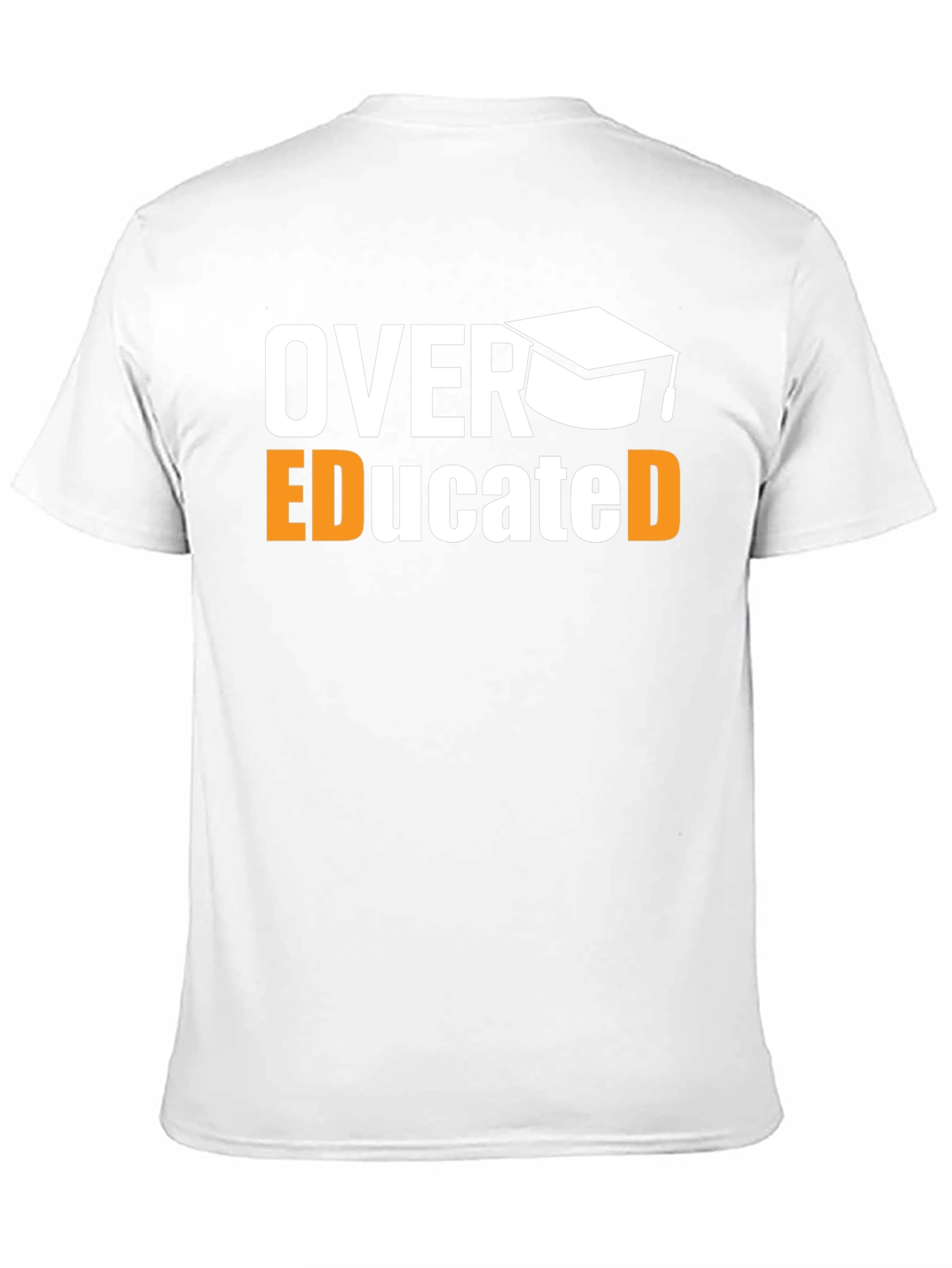Over Educated Graphic T-Shirt - Funny Graduation Tee
