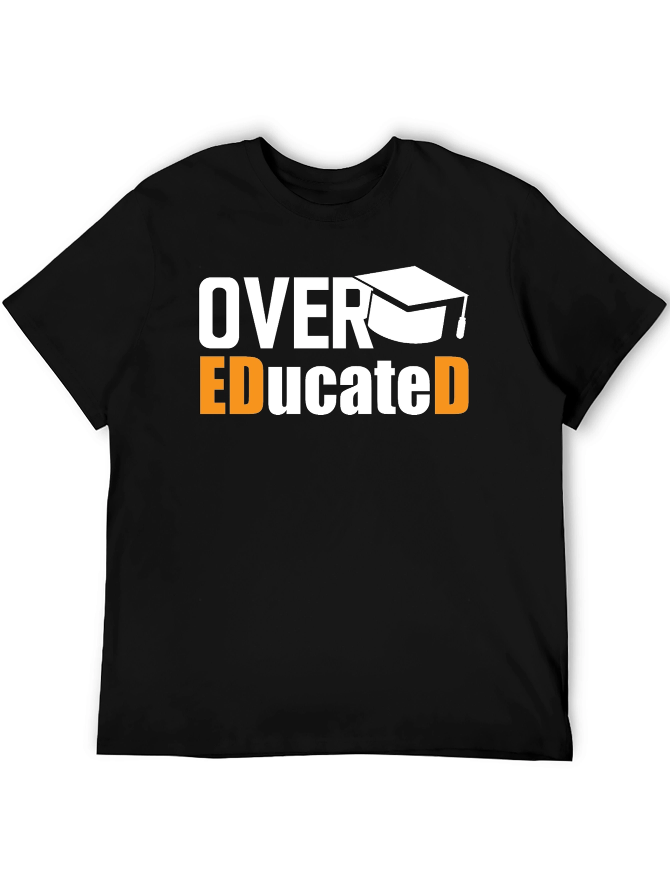 Over Educated Graphic T-Shirt - Funny Graduation Tee