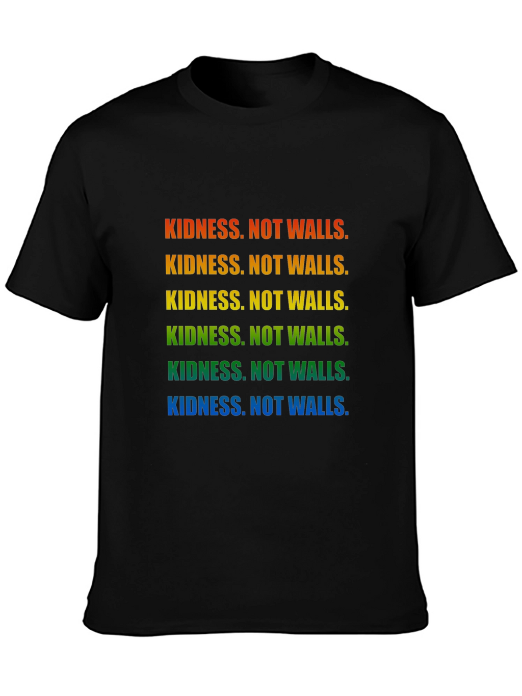 Kindness Not Walls Rainbow T-Shirt