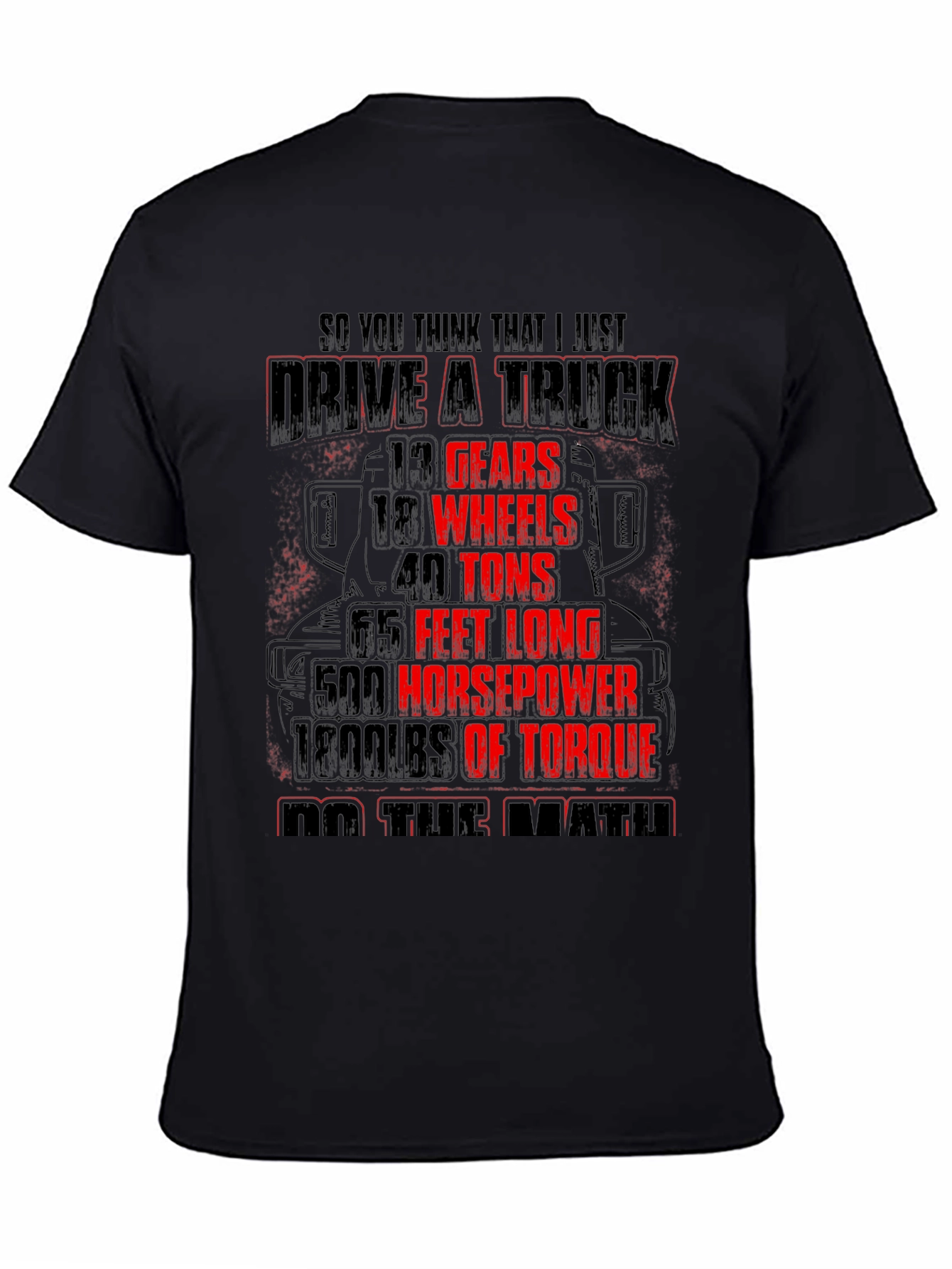 Drive a Truck Black T-Shirt for Men