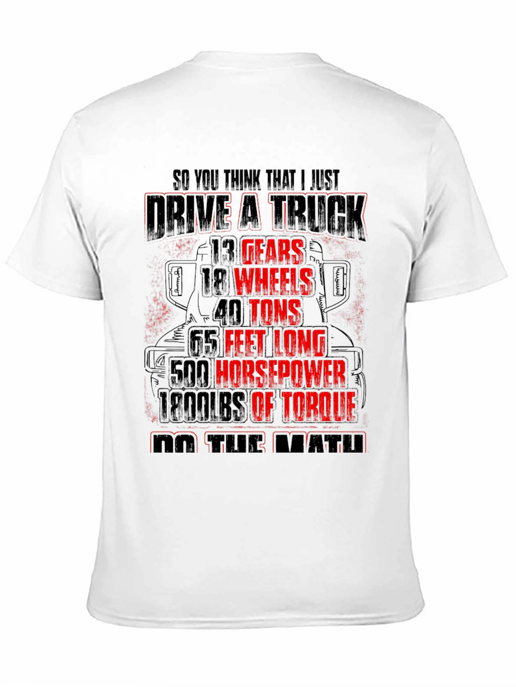 Drive a Truck Black T-Shirt for Men