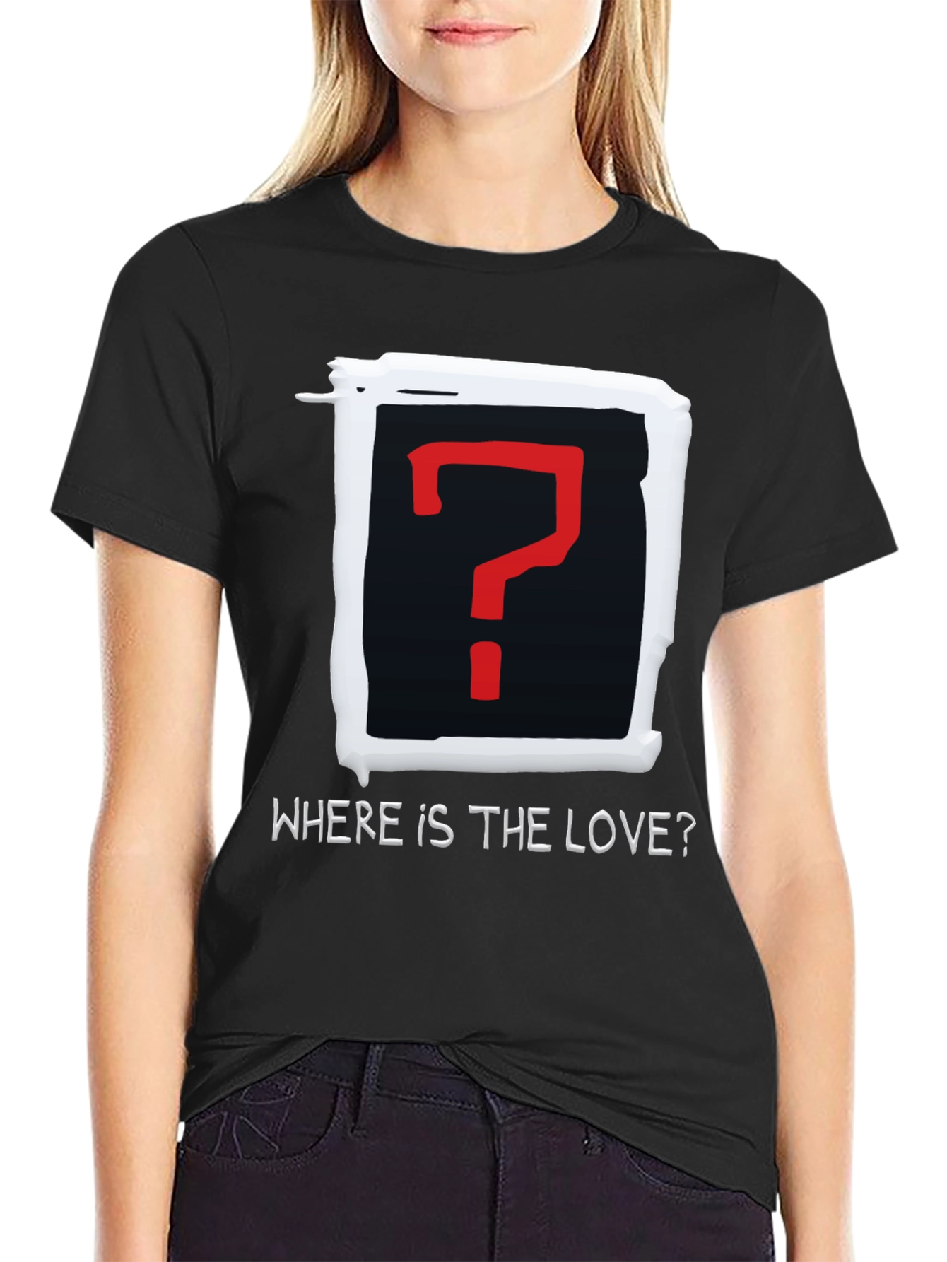 Where is the Love? Graphic T-Shirt