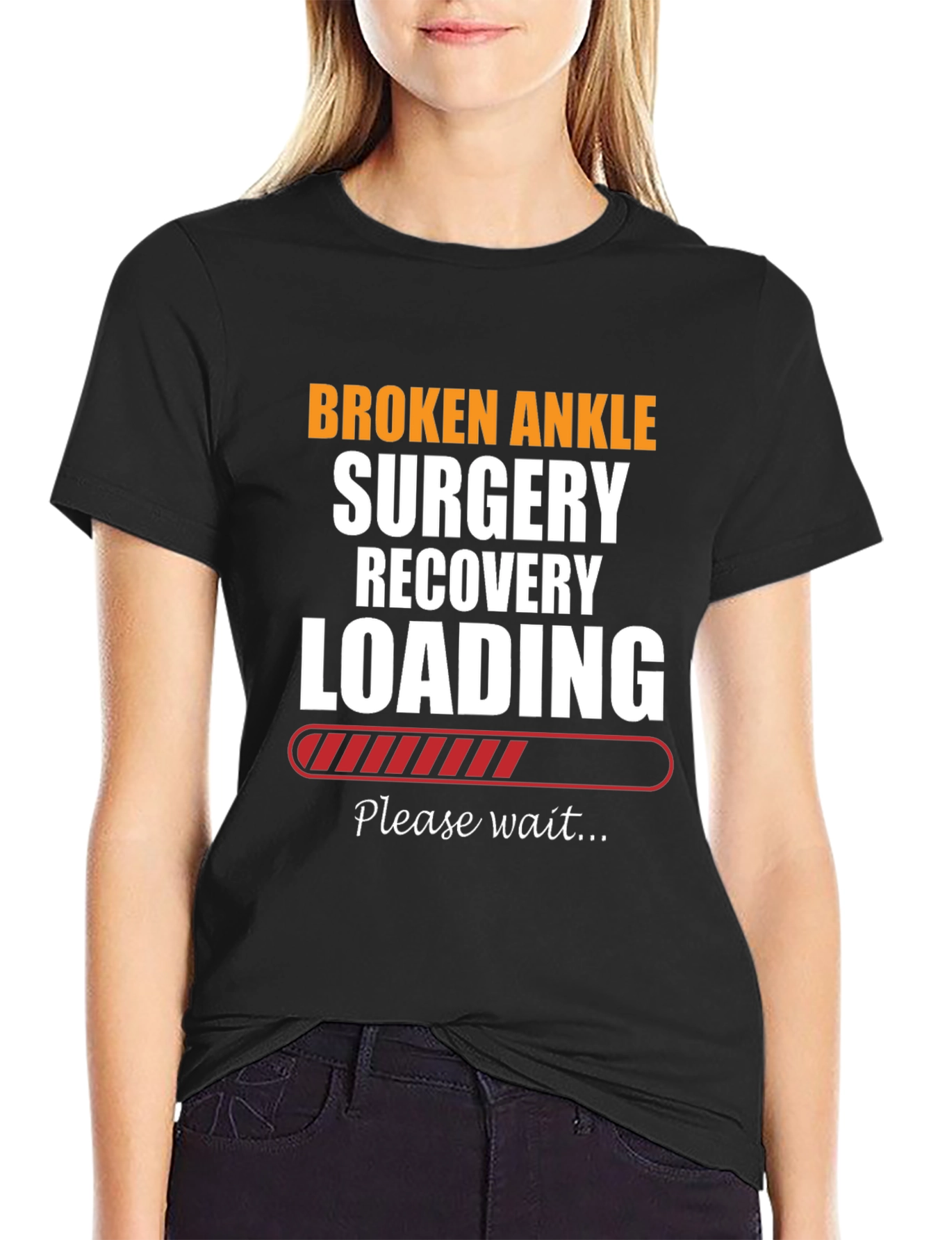 Broken Ankle Surgery Recovery Loading T-Shirt