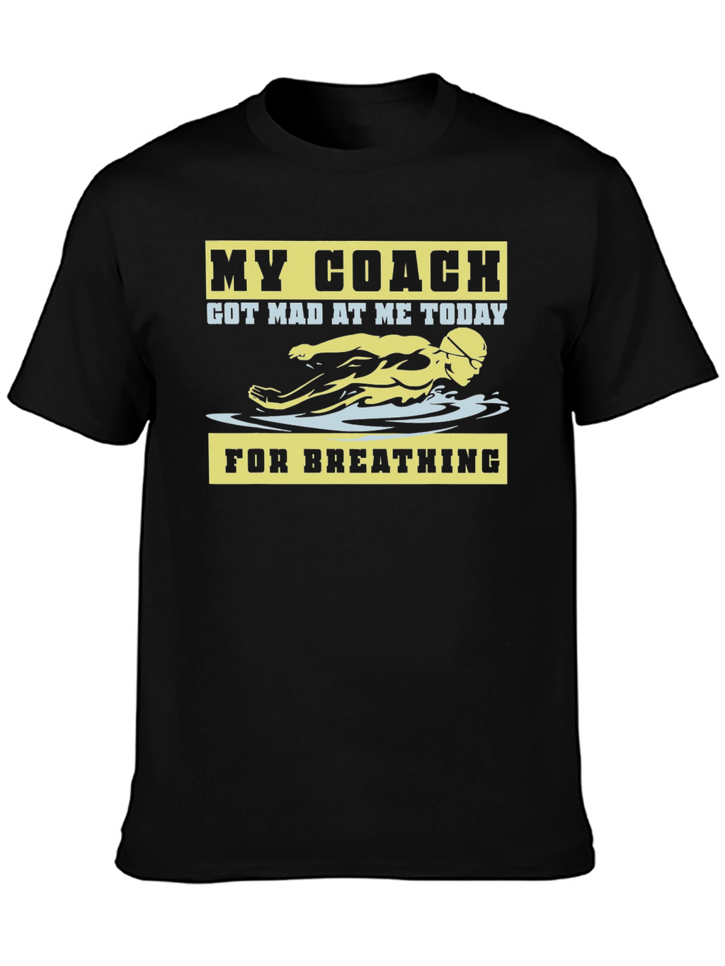 Funny Swimming Coach T-Shirt - Breathing Humor
