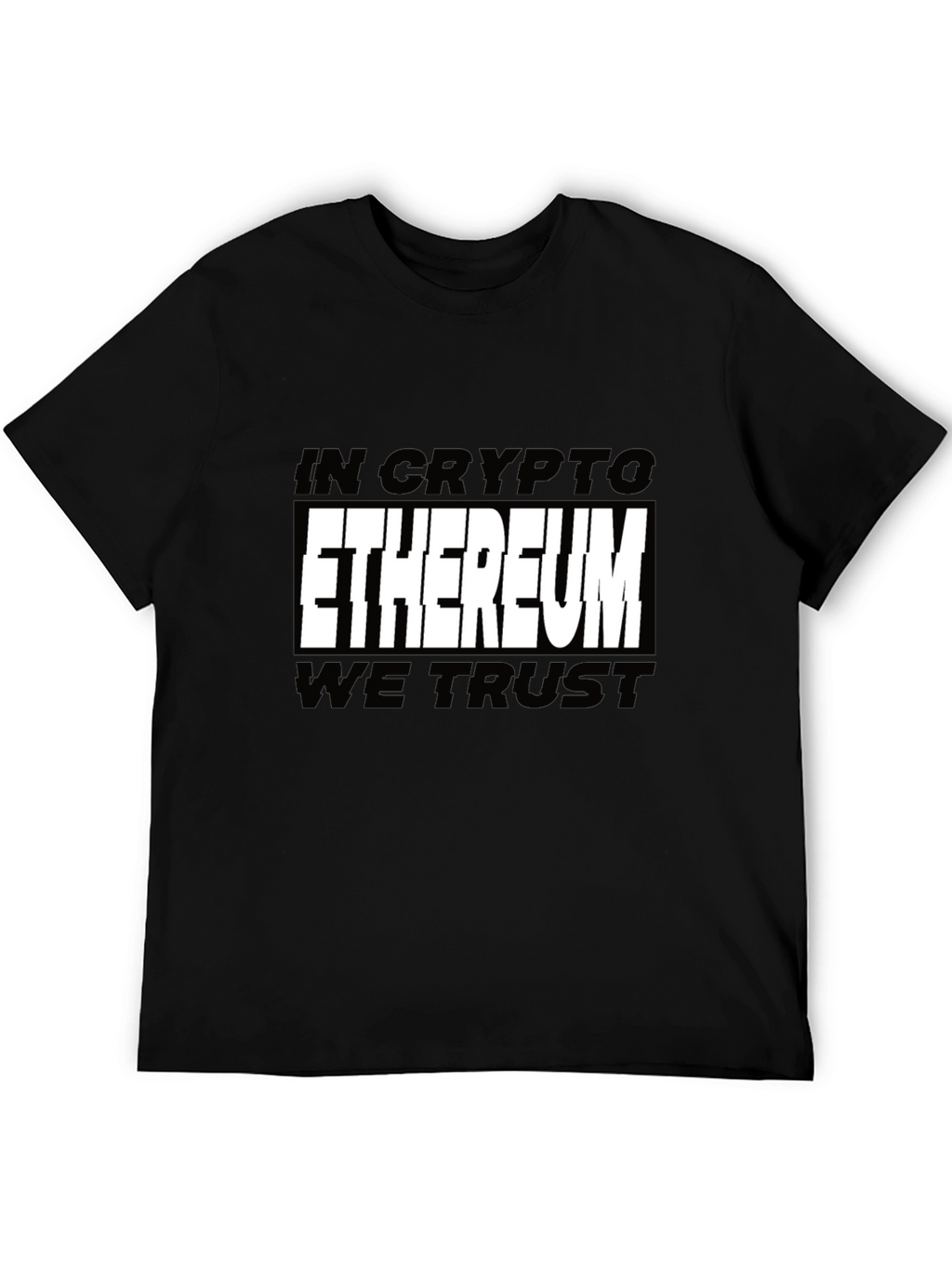 Ethereum Crypto T-Shirt - In Crypto We Trust