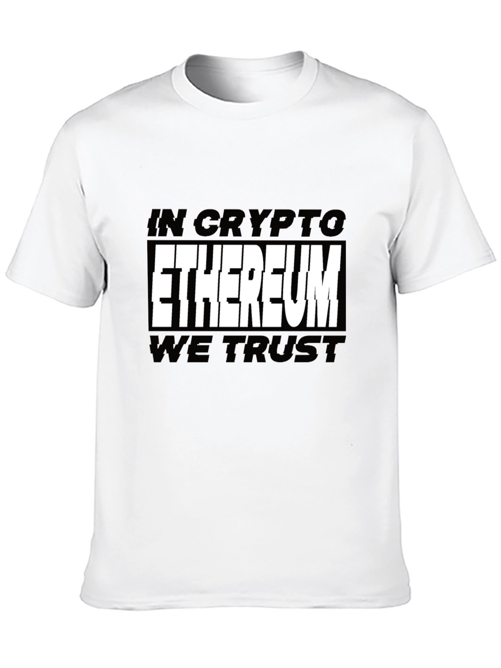 Ethereum Crypto T-Shirt - In Crypto We Trust