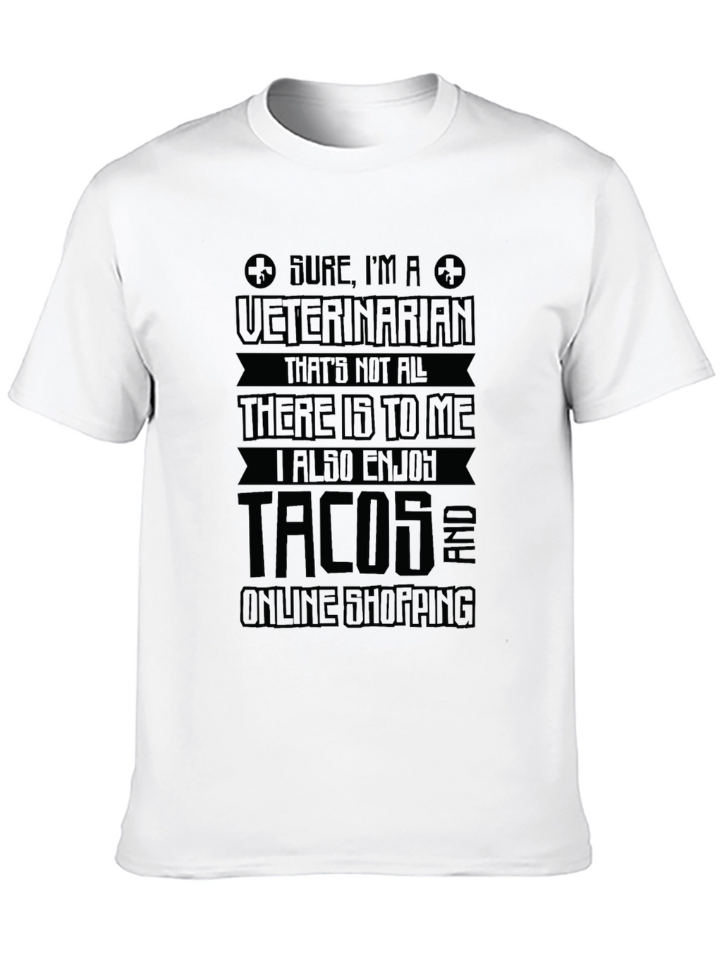 Veterinarian Tacos Online Shopping Graphic T-Shirt