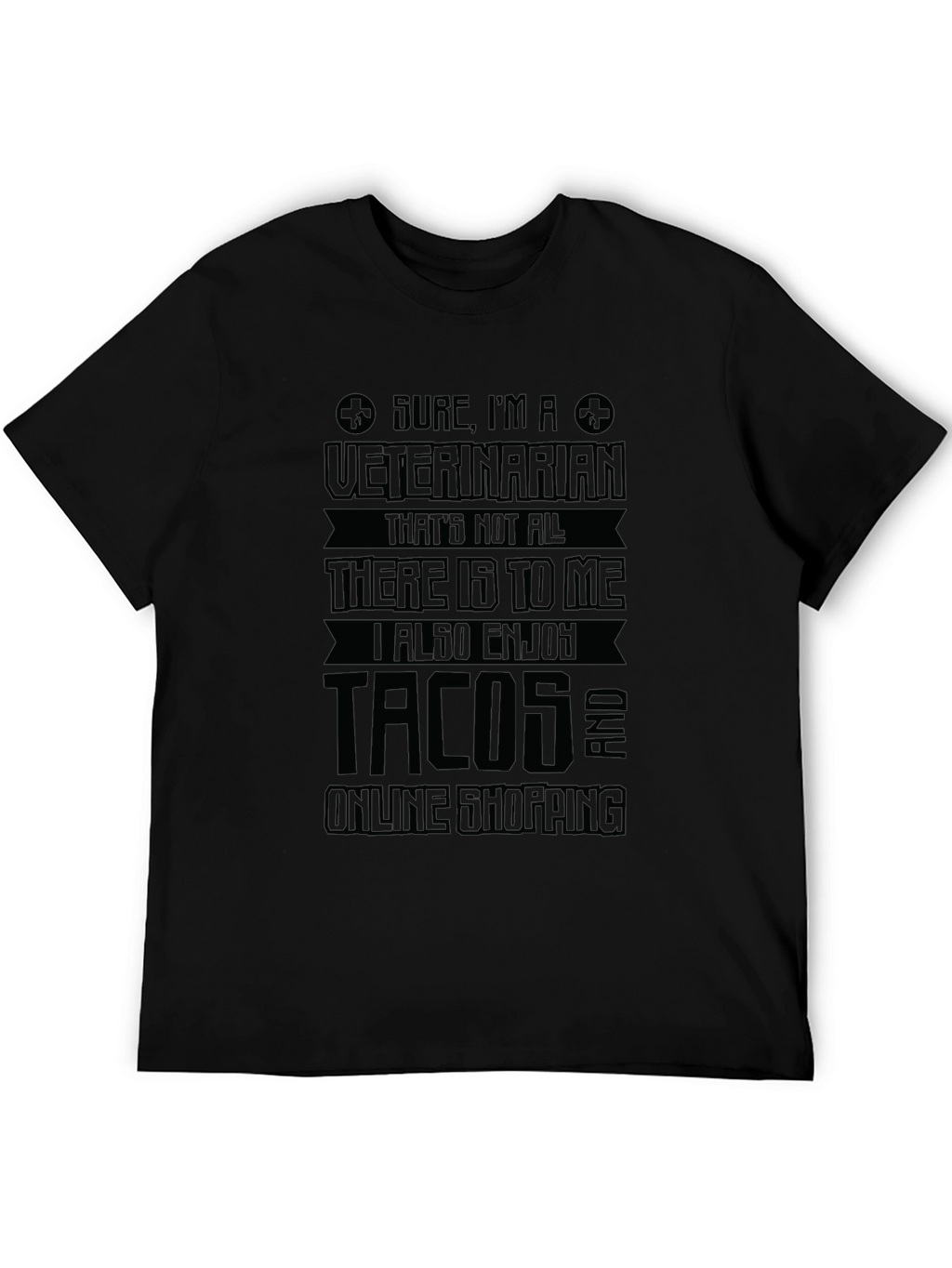 Veterinarian Tacos Online Shopping Graphic T-Shirt