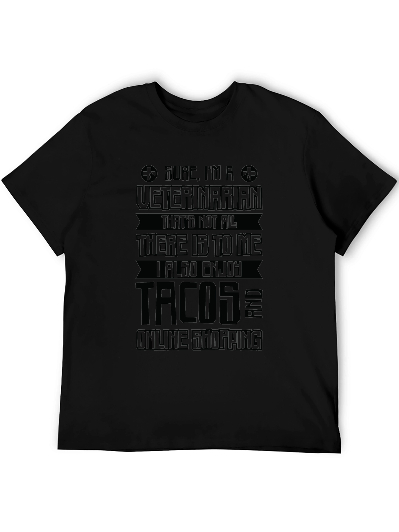 Veterinarian Tacos Online Shopping Graphic T-Shirt