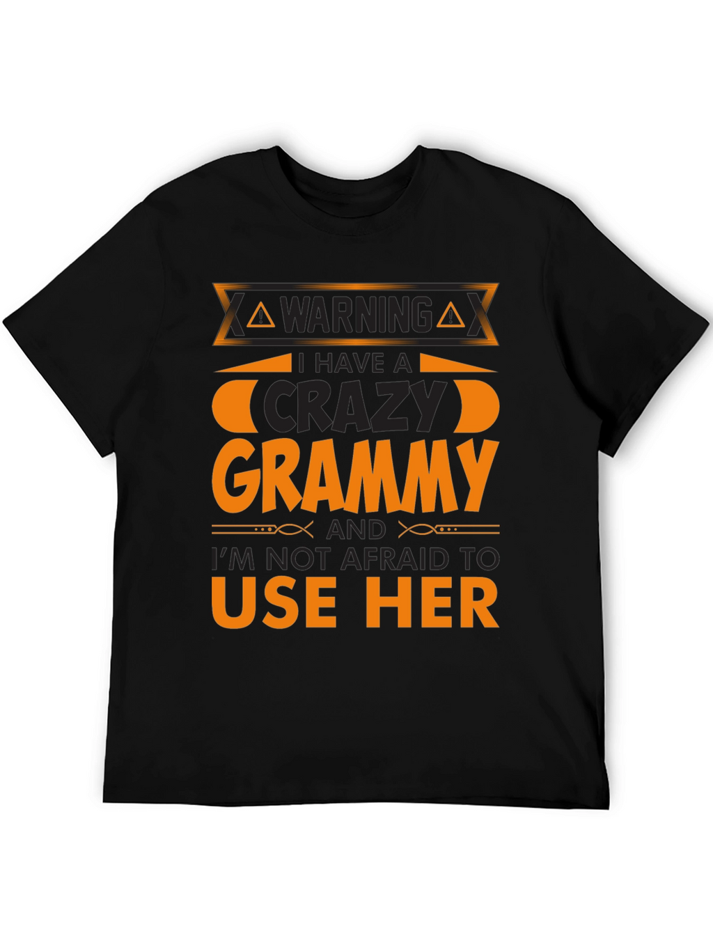 Warning Crazy Grammy T-Shirt