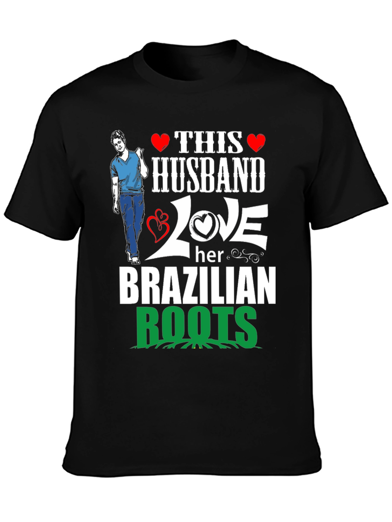 Husband Love Brazilian Roots Graphic T-Shirt