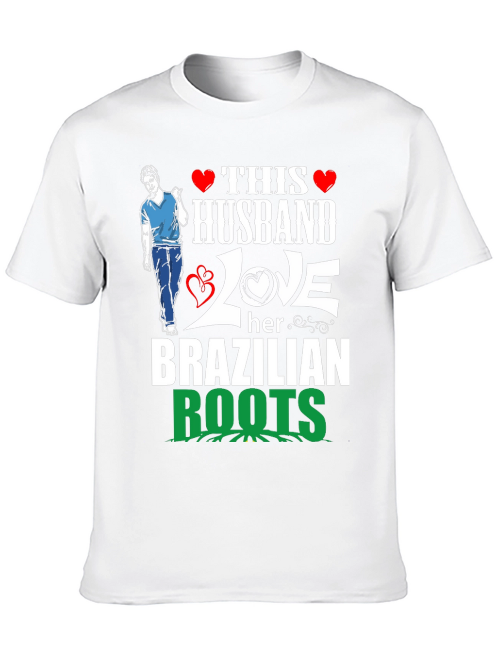 Husband Love Brazilian Roots Graphic T-Shirt