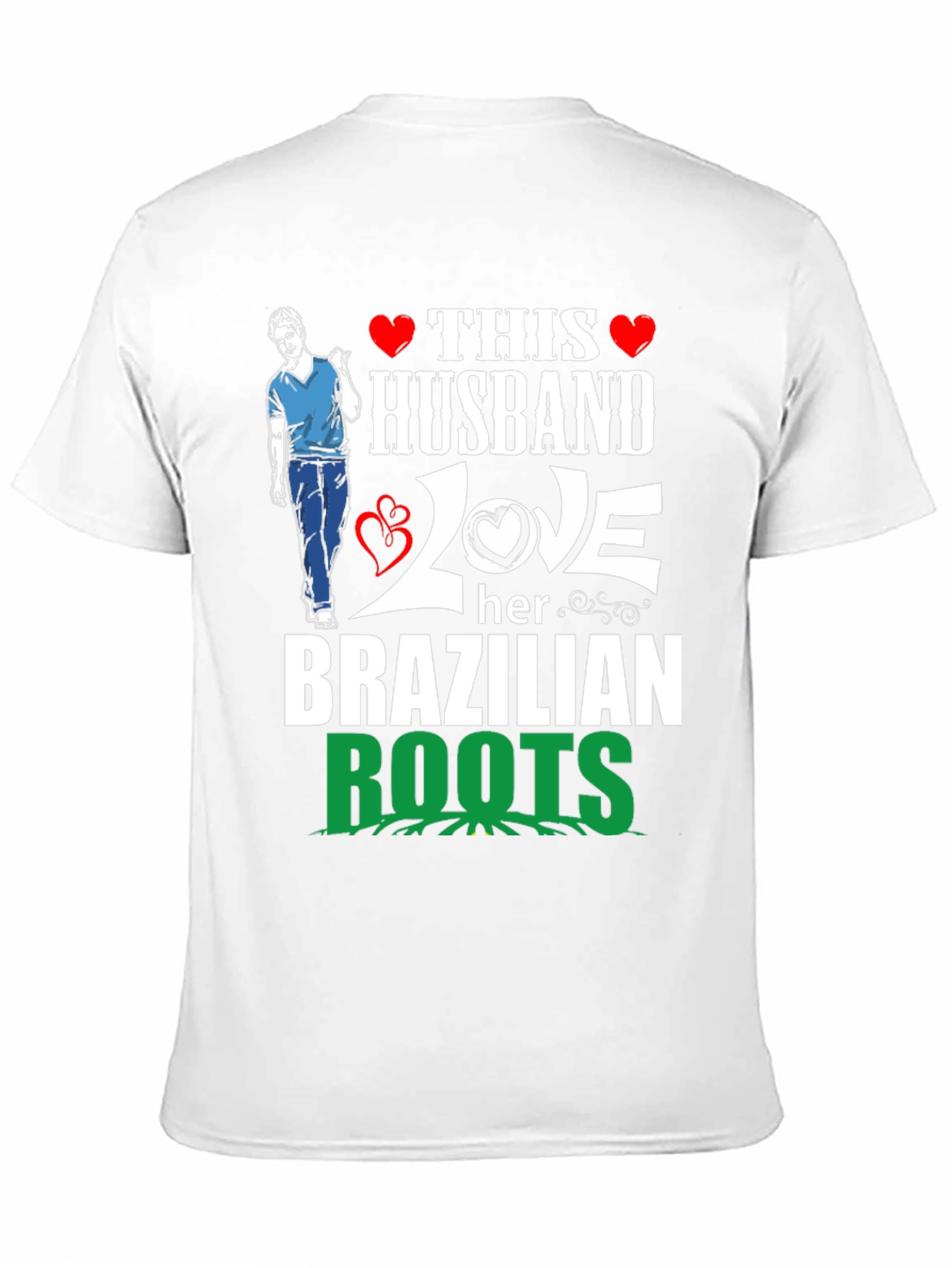 Husband Love Brazilian Roots Graphic T-Shirt