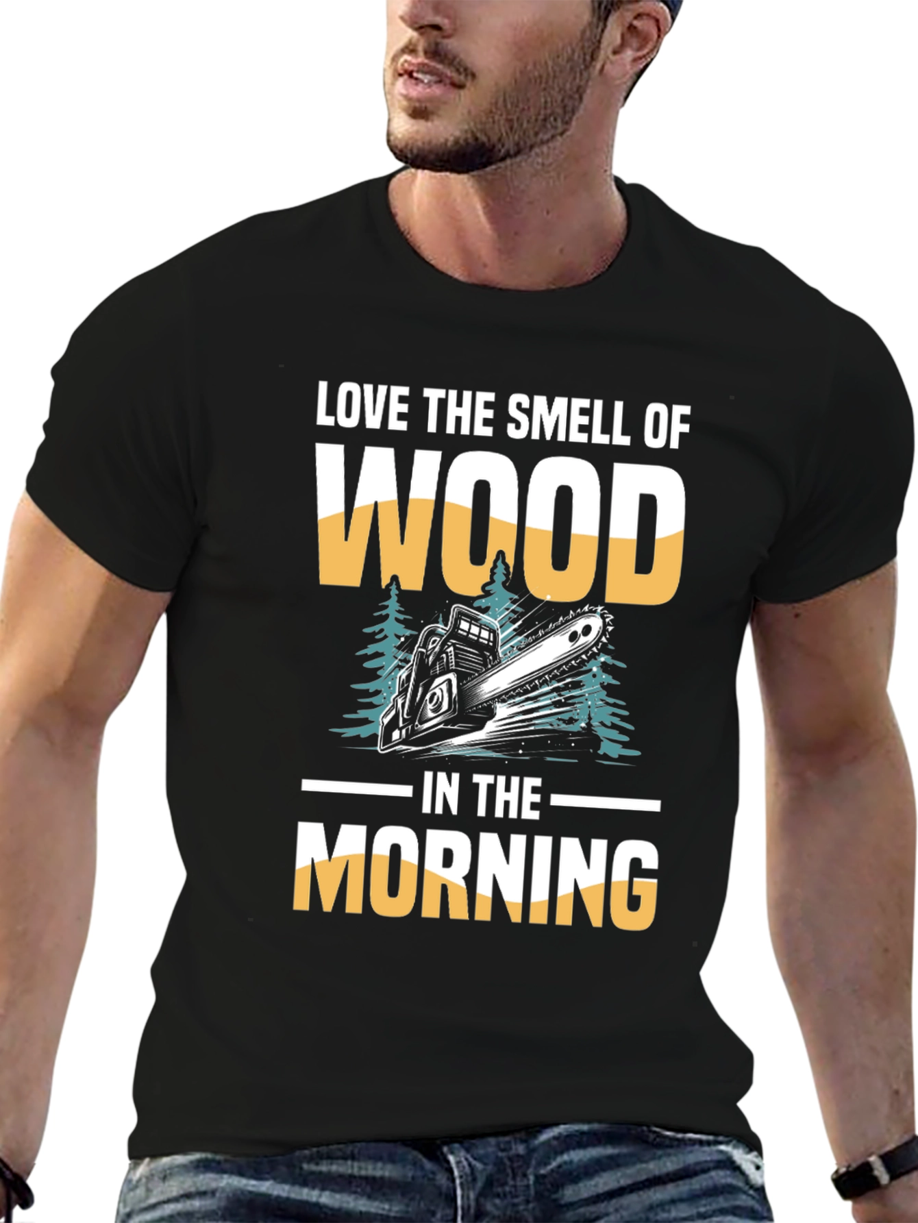 Love the Smell of Wood T-Shirt