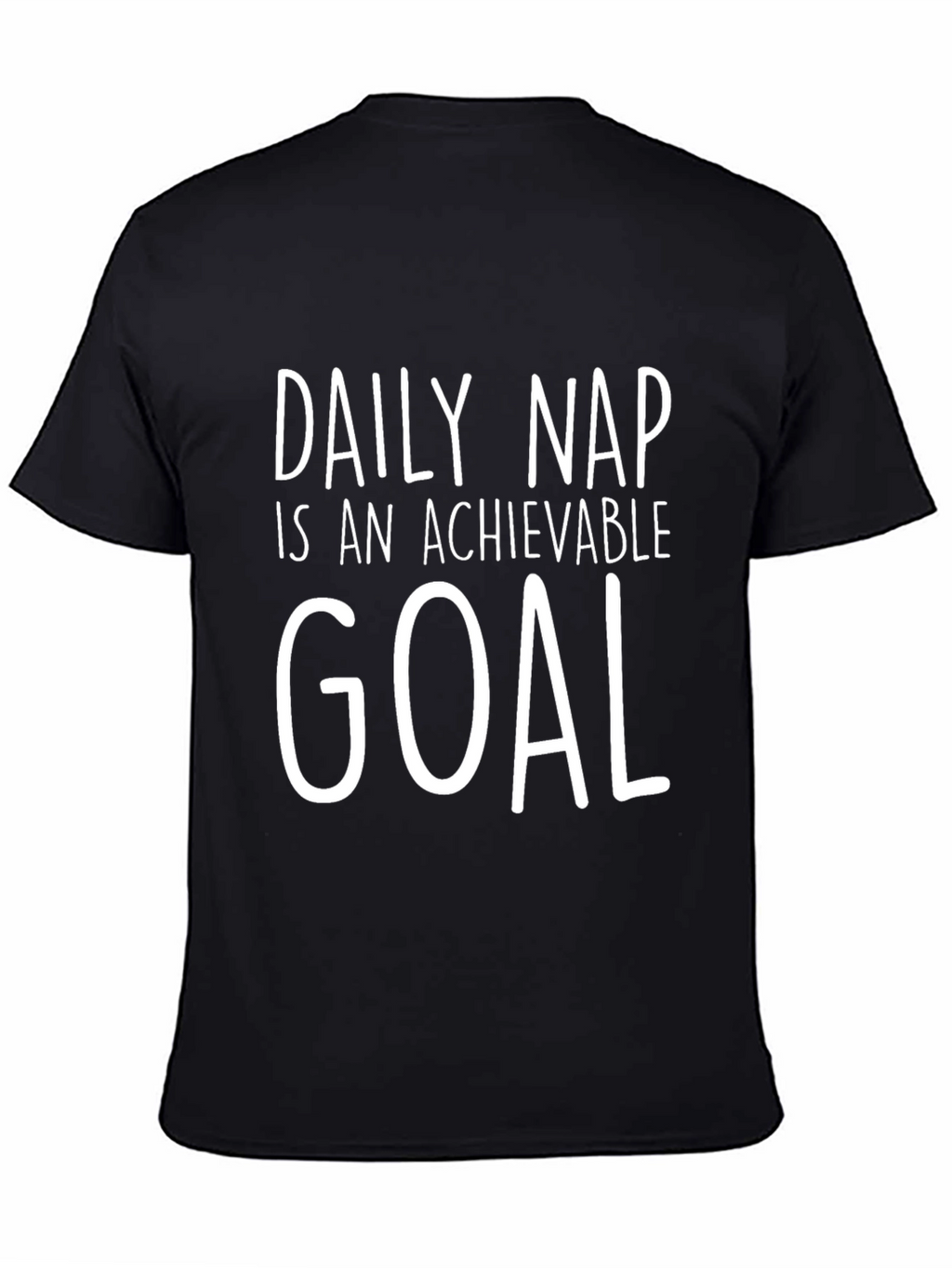 Daily Nap Achievable Goal Graphic T-Shirt