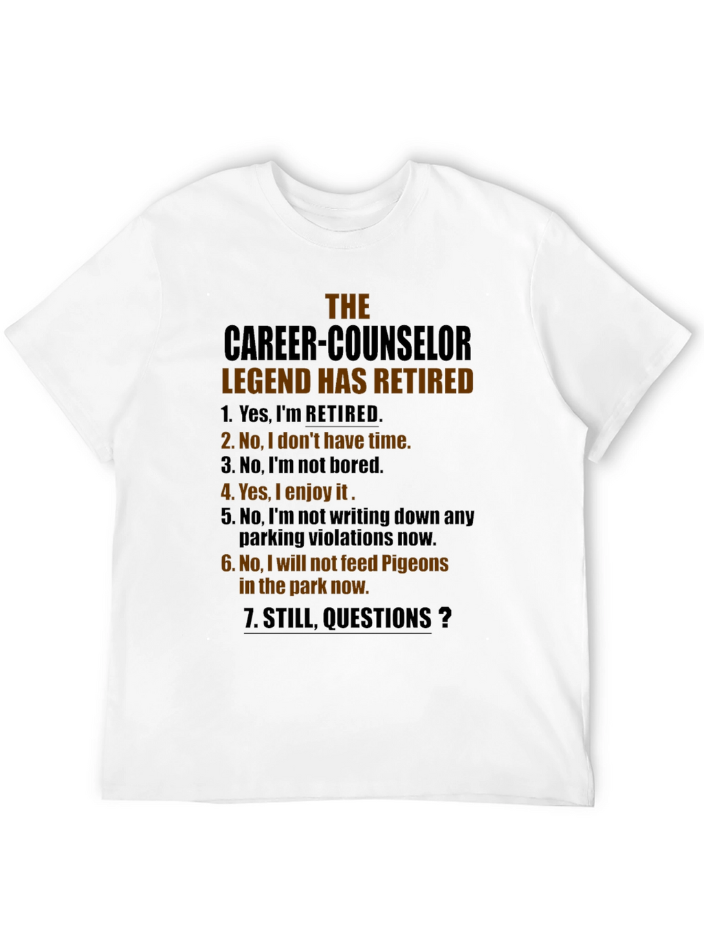 Career Counselor Retirement T-Shirt - Legend Has Retired
