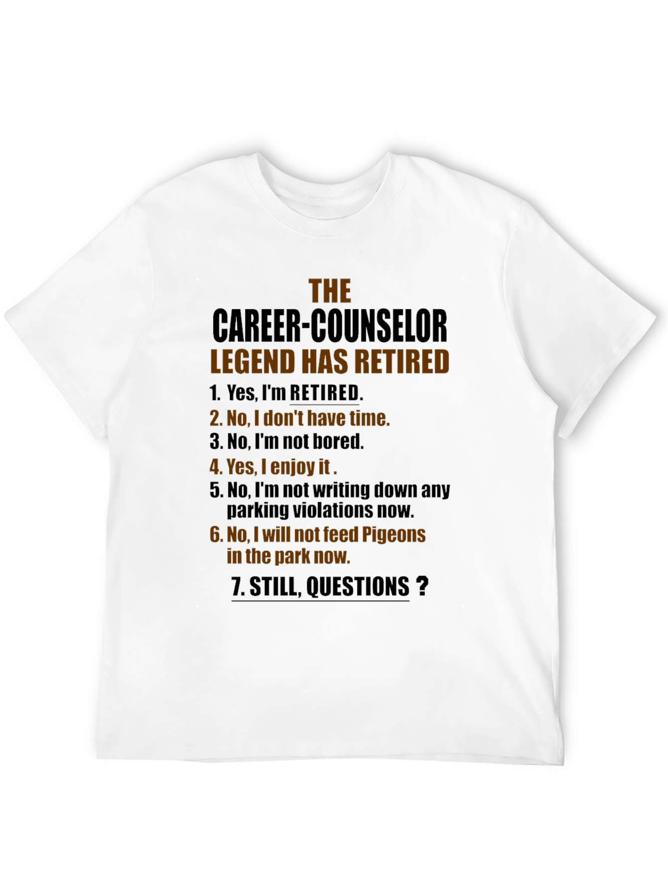 Career Counselor Retirement T-Shirt - Legend Has Retired